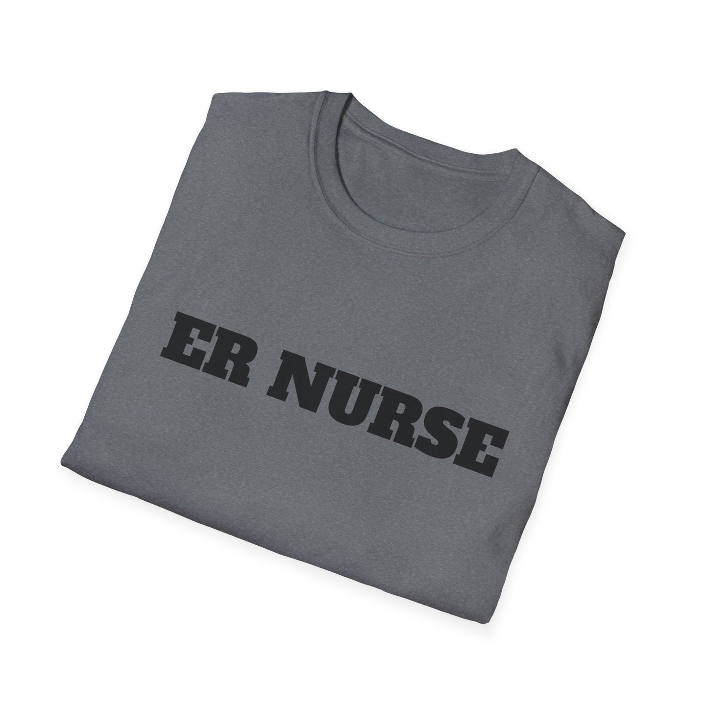 ER Nurse Unisex Softstyle T-Shirt