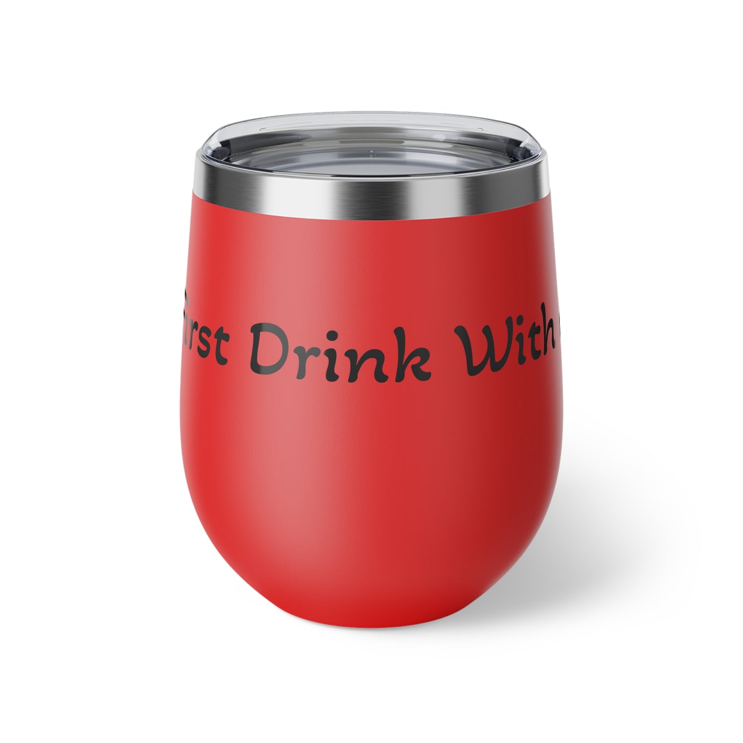 Drink with a Nurse Insulated Cup, 12oz