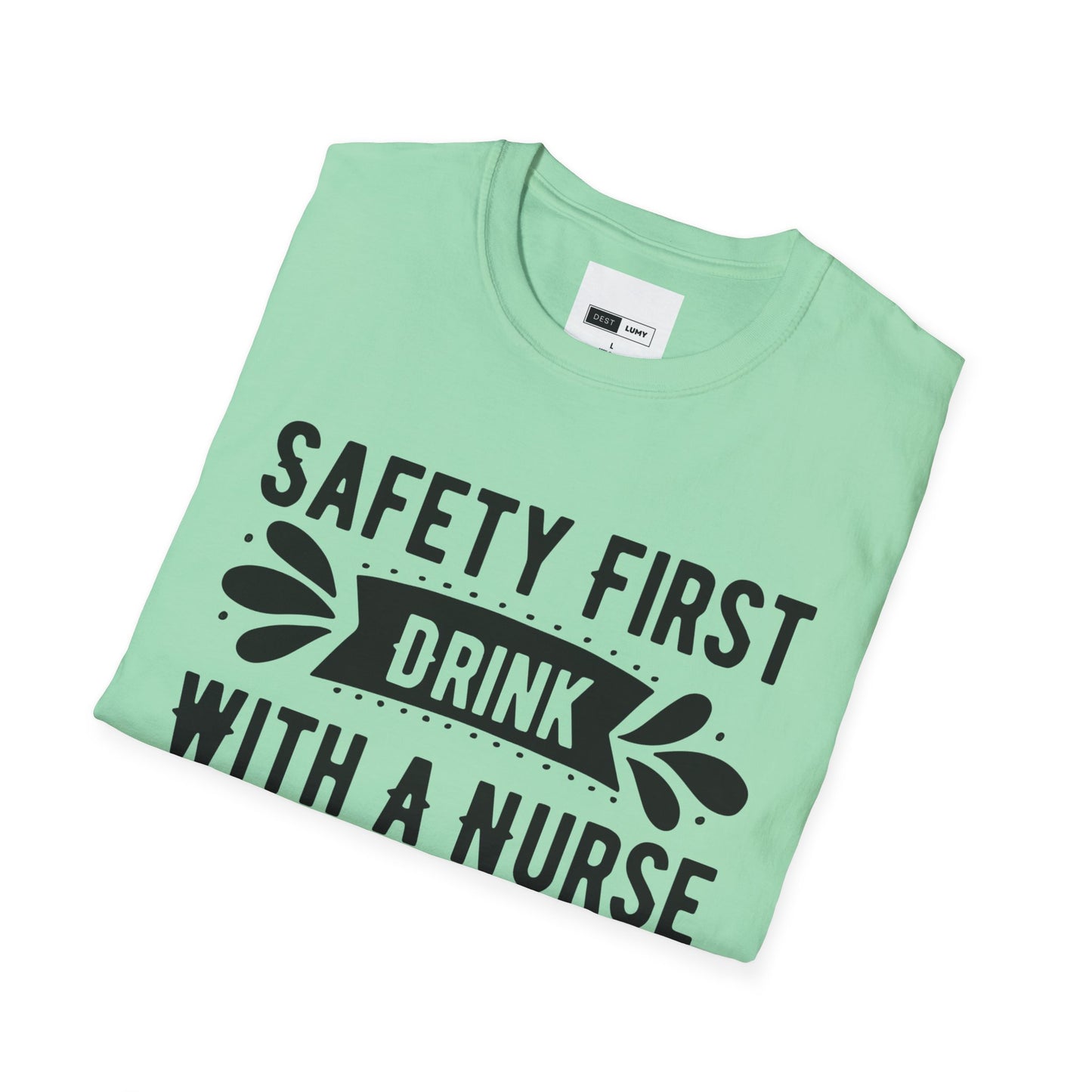 Drink With A Nurse Softstyle T-Shirt