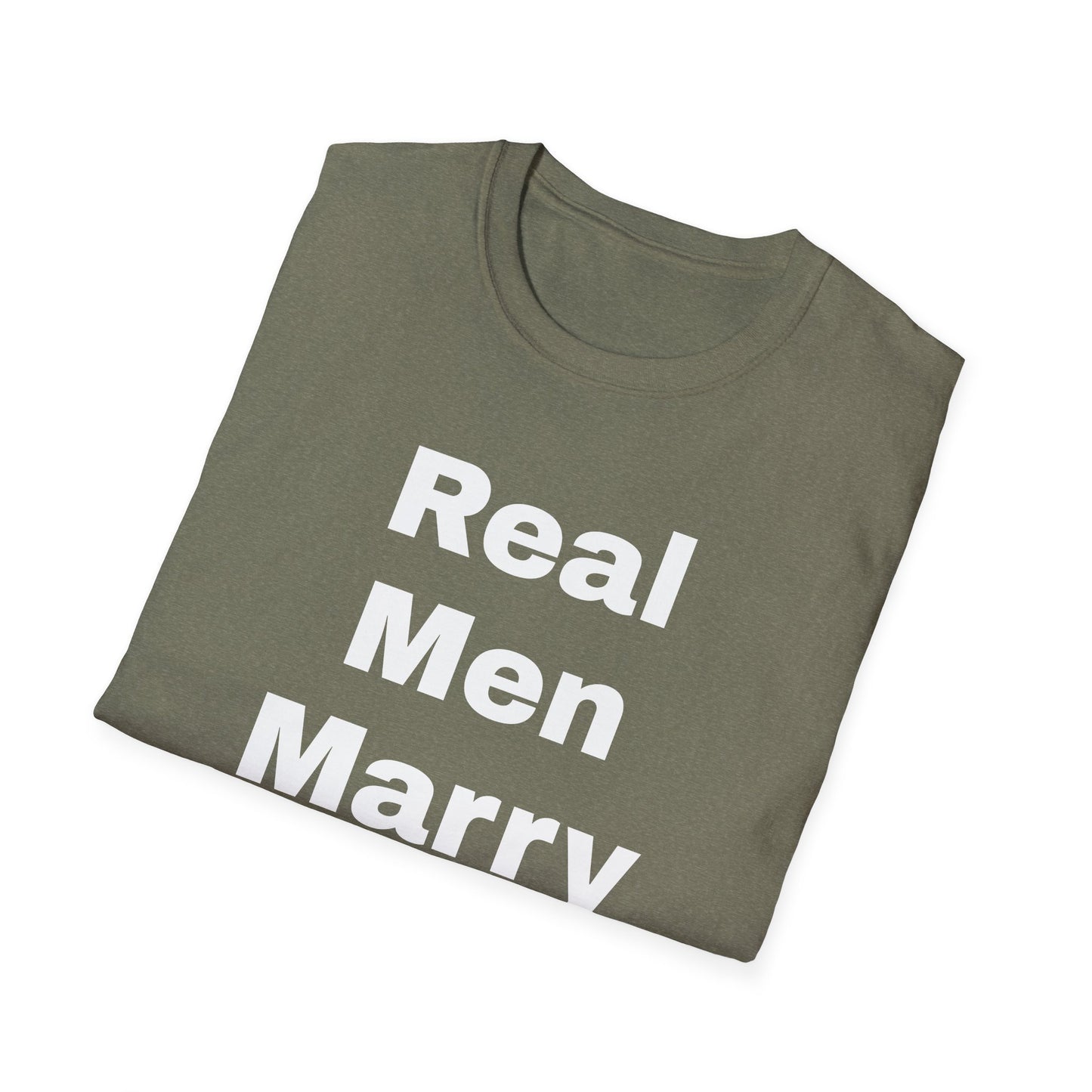 Real Men Marry Nurses T-Shirt