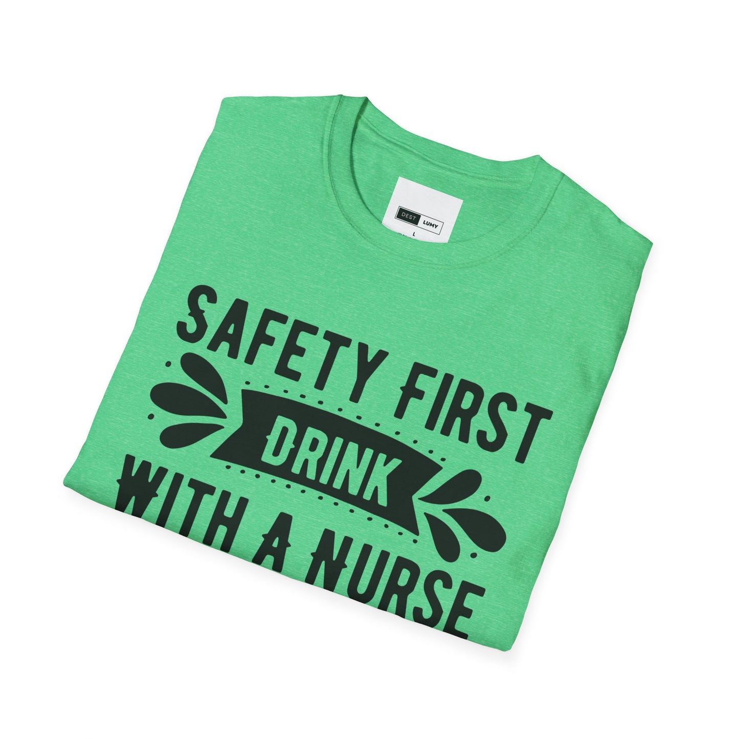 Drink With A Nurse Softstyle T-Shirt