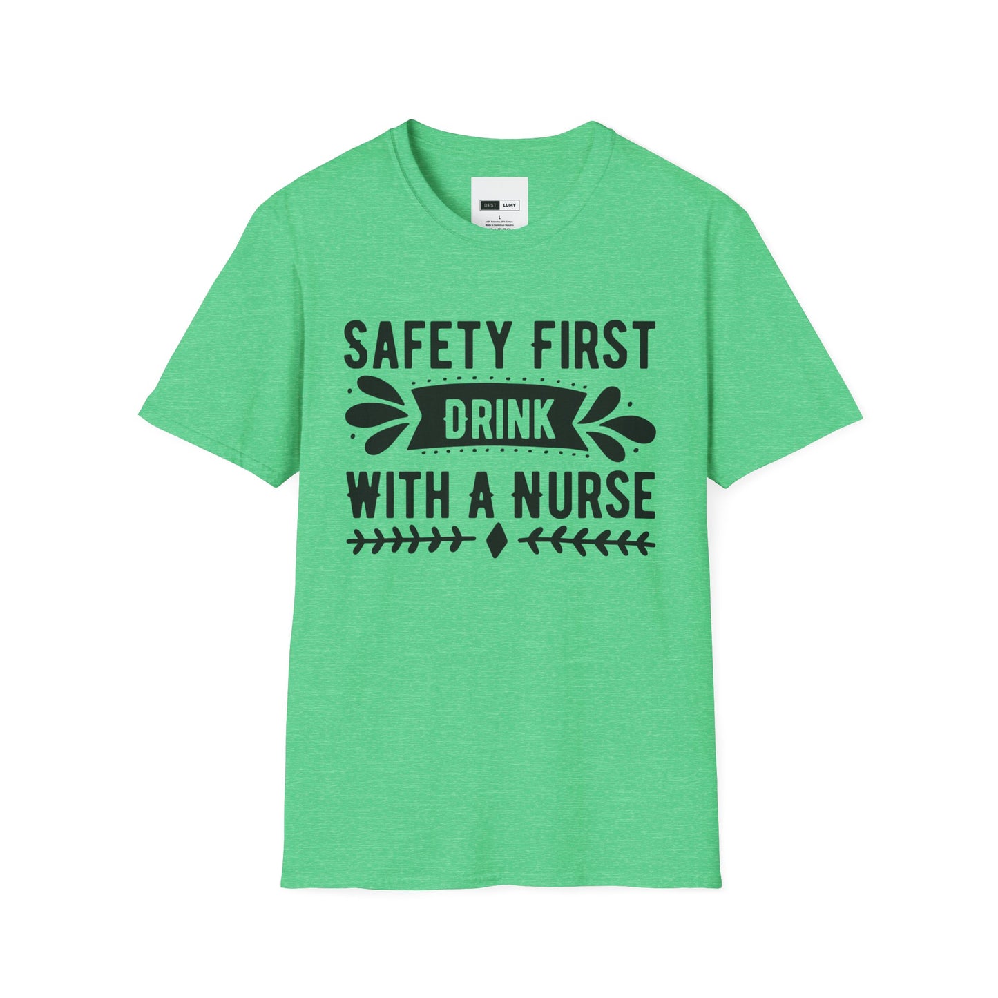 Drink With A Nurse Softstyle T-Shirt