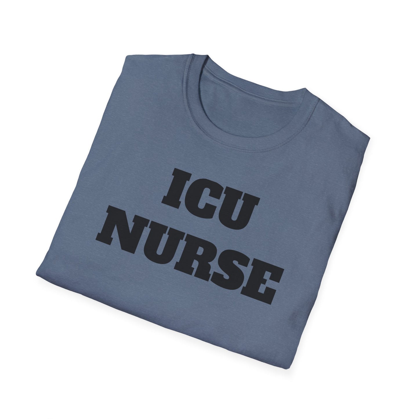 ICU Nurse Unisex Softstyle T-Shirt