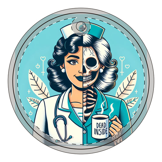 Dead Inside Nurse- Acrylic Ornament