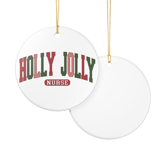 Holly Jolly Nurse Ceramic Ornament