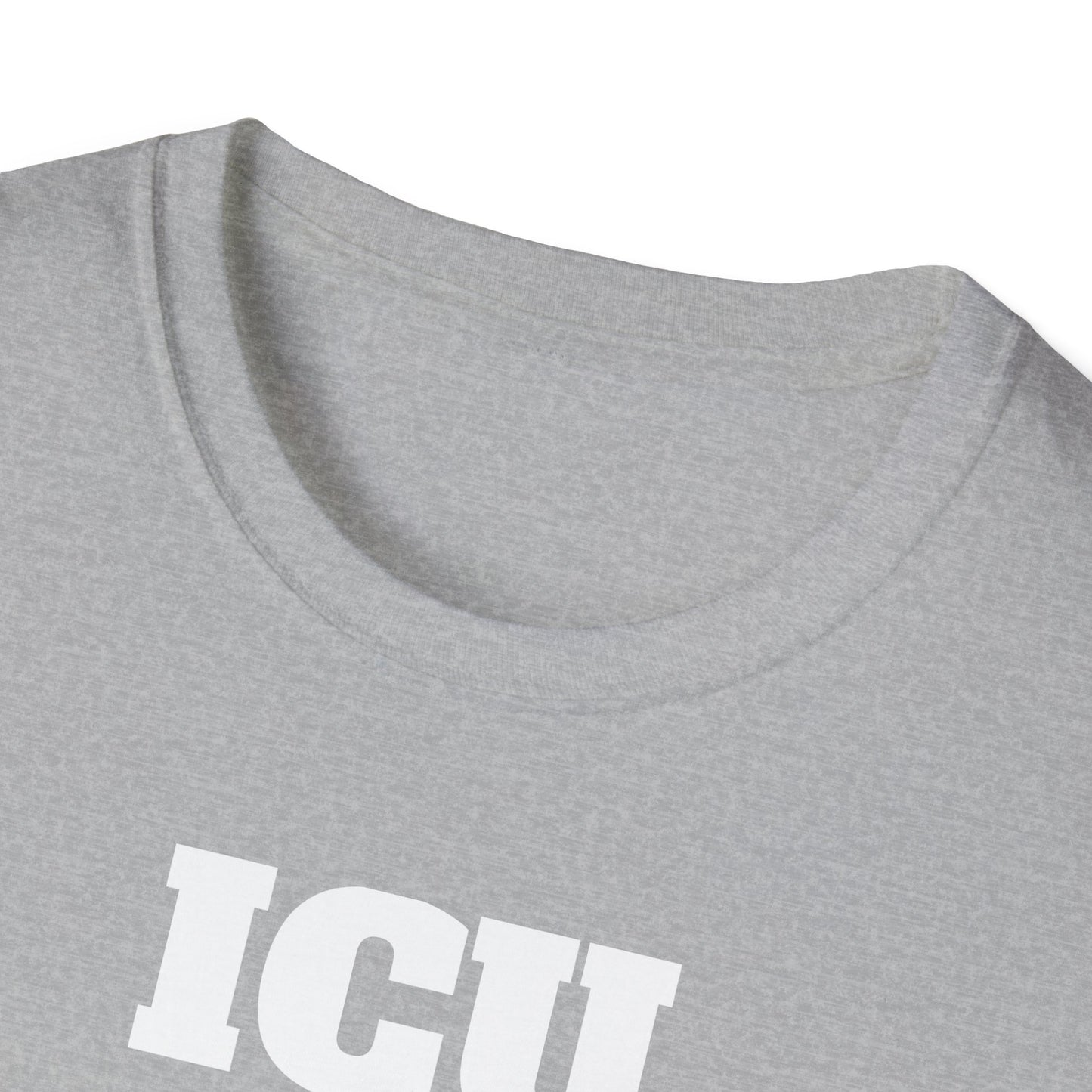 ICU Nurse Unisex Softstyle T-Shirt