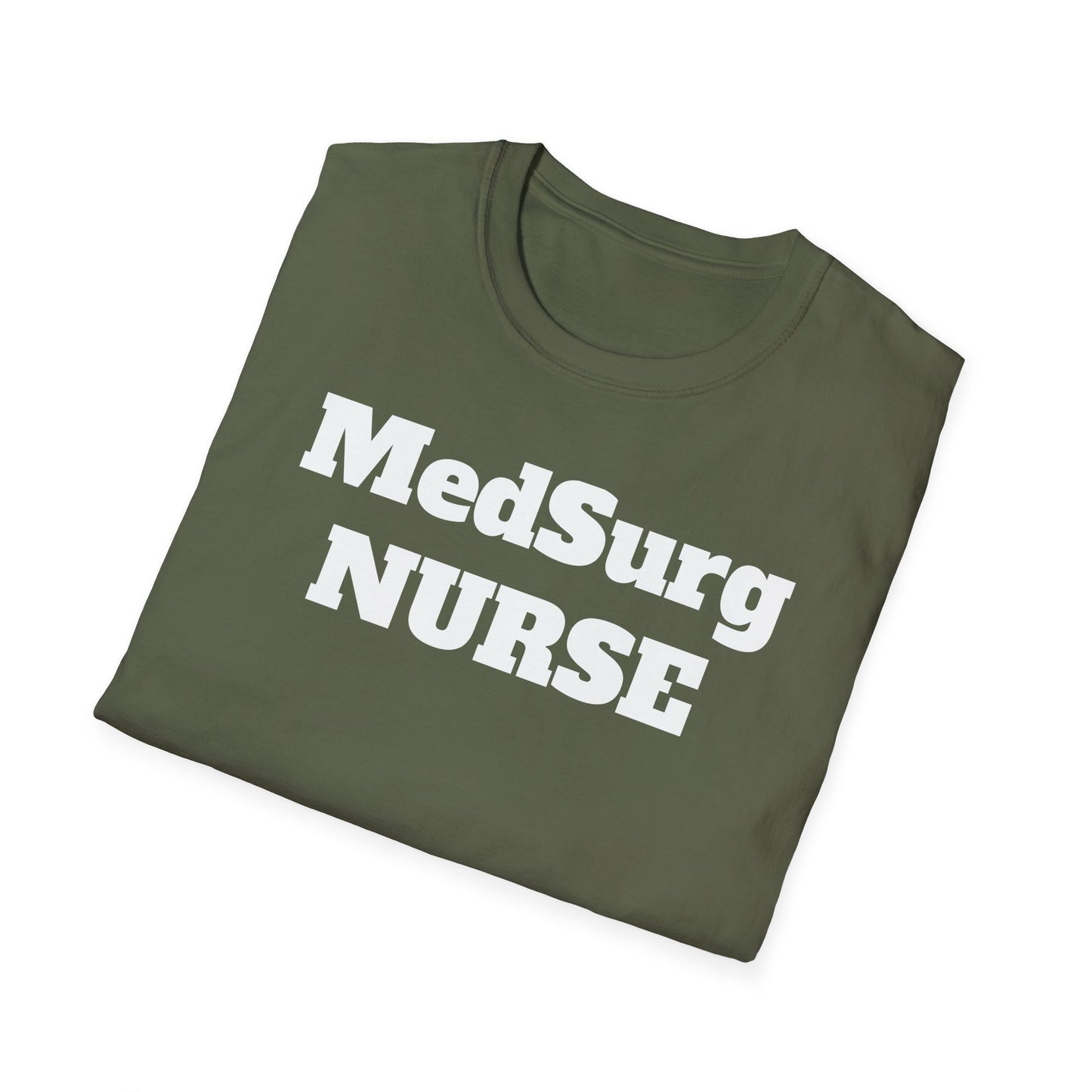 MedSurg Nurse Unisex Softstyle T-Shirt