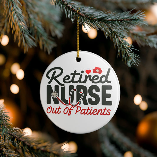 Retired Nurse Ceramic Ornament - Heartfelt Holiday Decoration