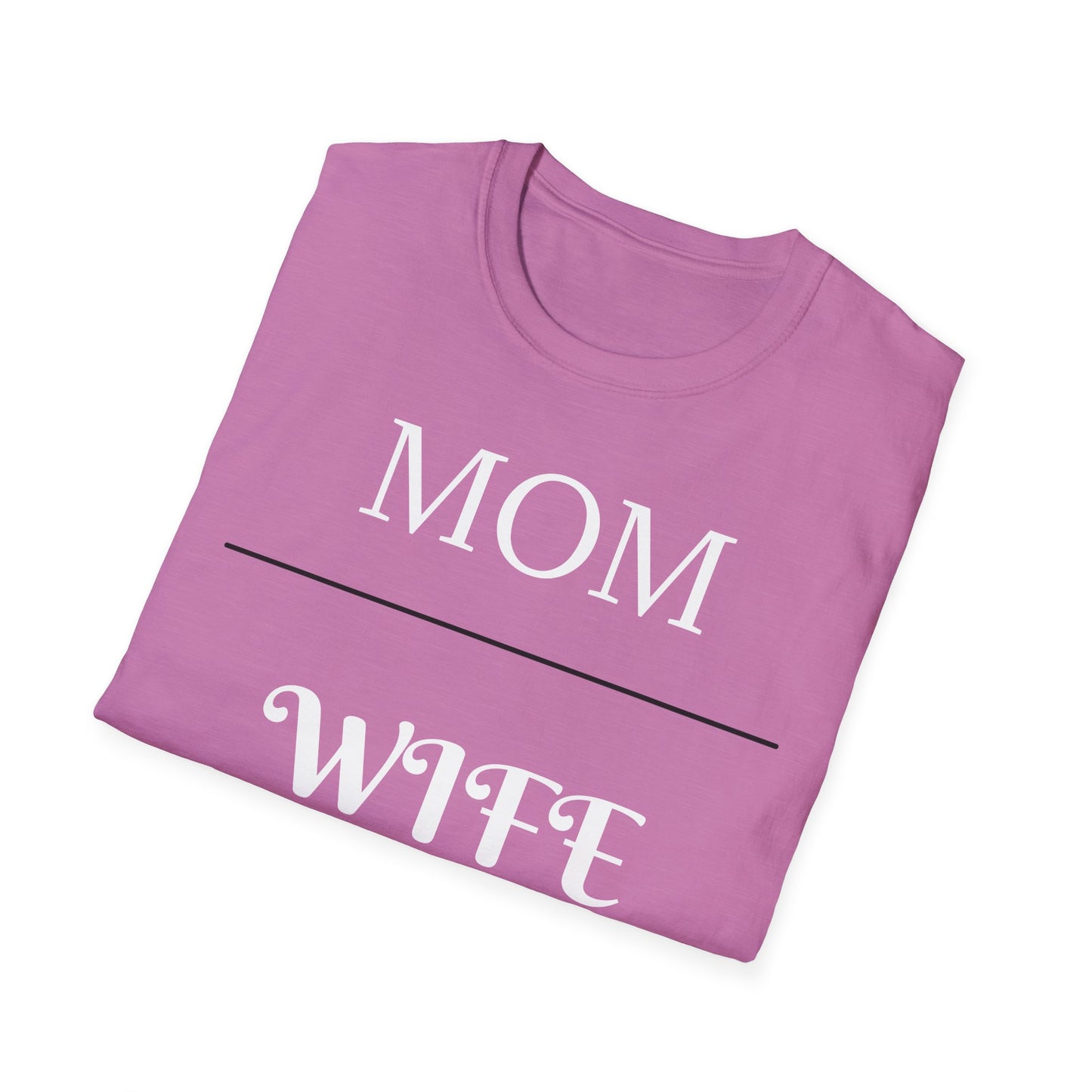 Mom, Wife, Nurse T-Shirt