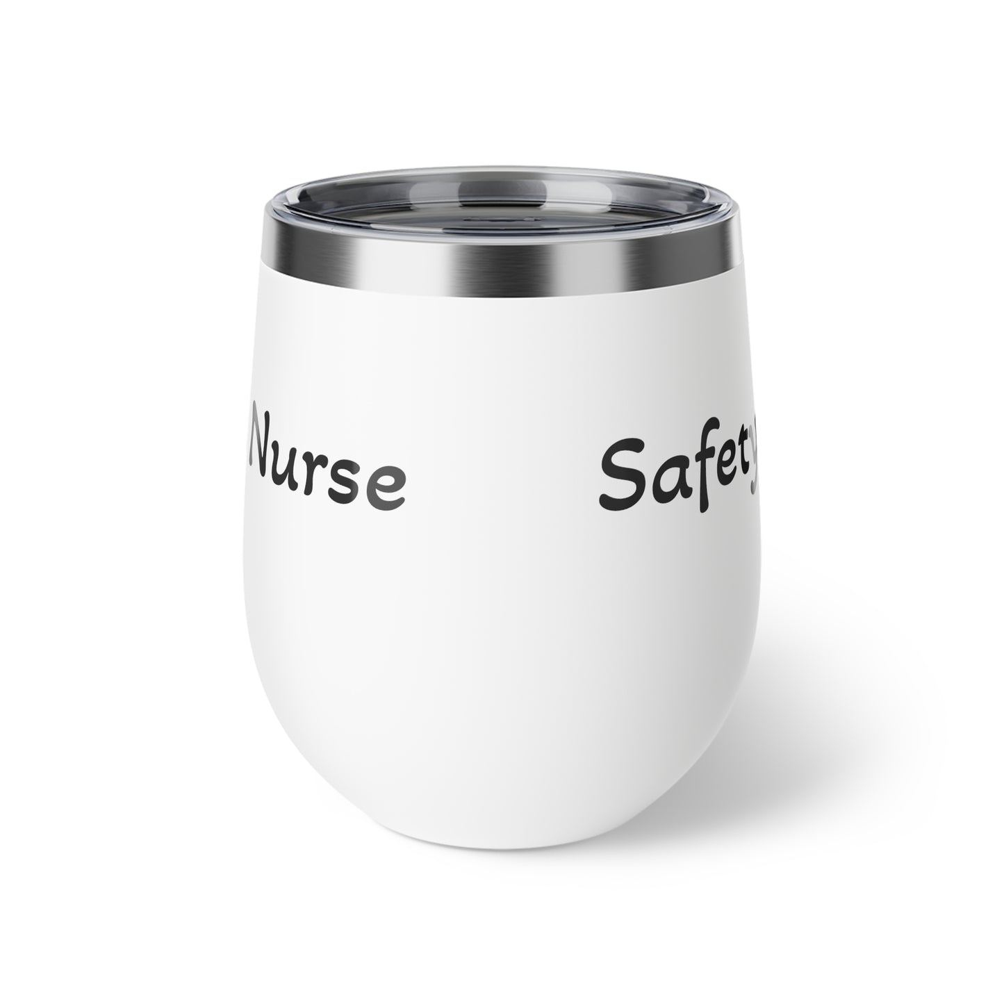 Drink with a Nurse Insulated Cup, 12oz