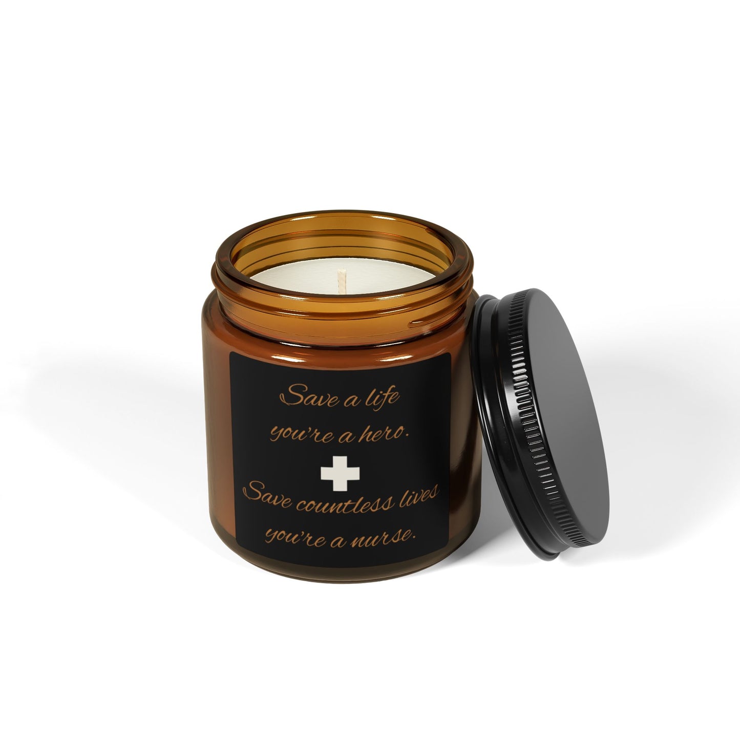 Save a Hundred Lives You're a Hero. Save Countless Lives You're a Nurse Scented Soy Candle (Multi-Size, Amber Jar)