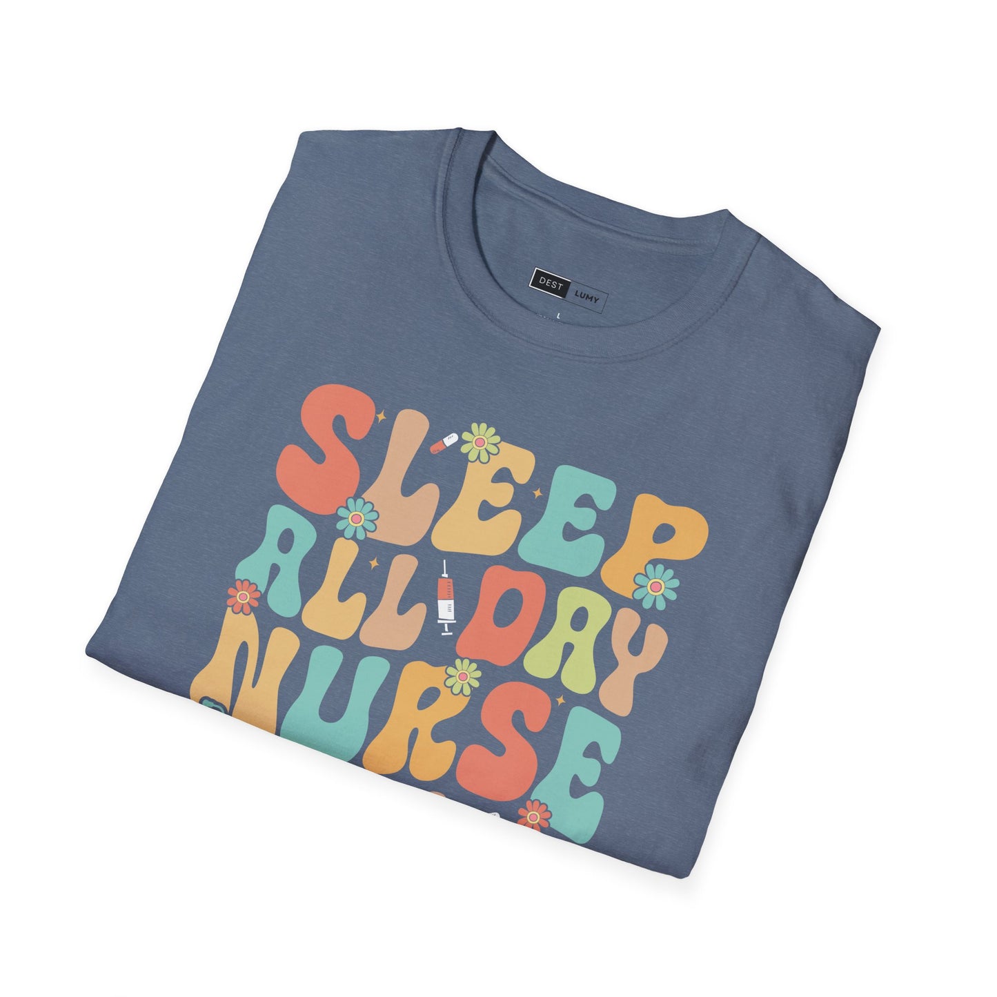 Nurse all night Softstyle T-Shirt