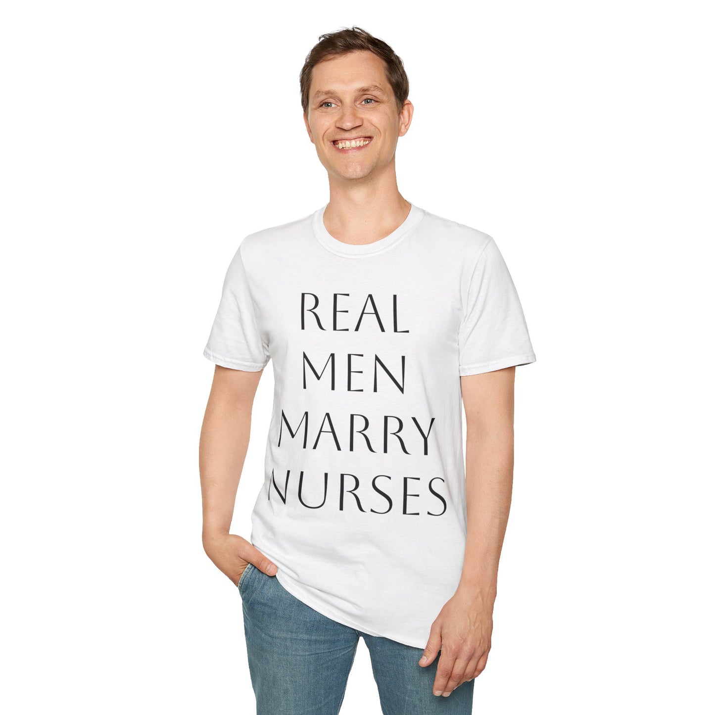 Real Men Marry Nurses Softstyle T-Shirt