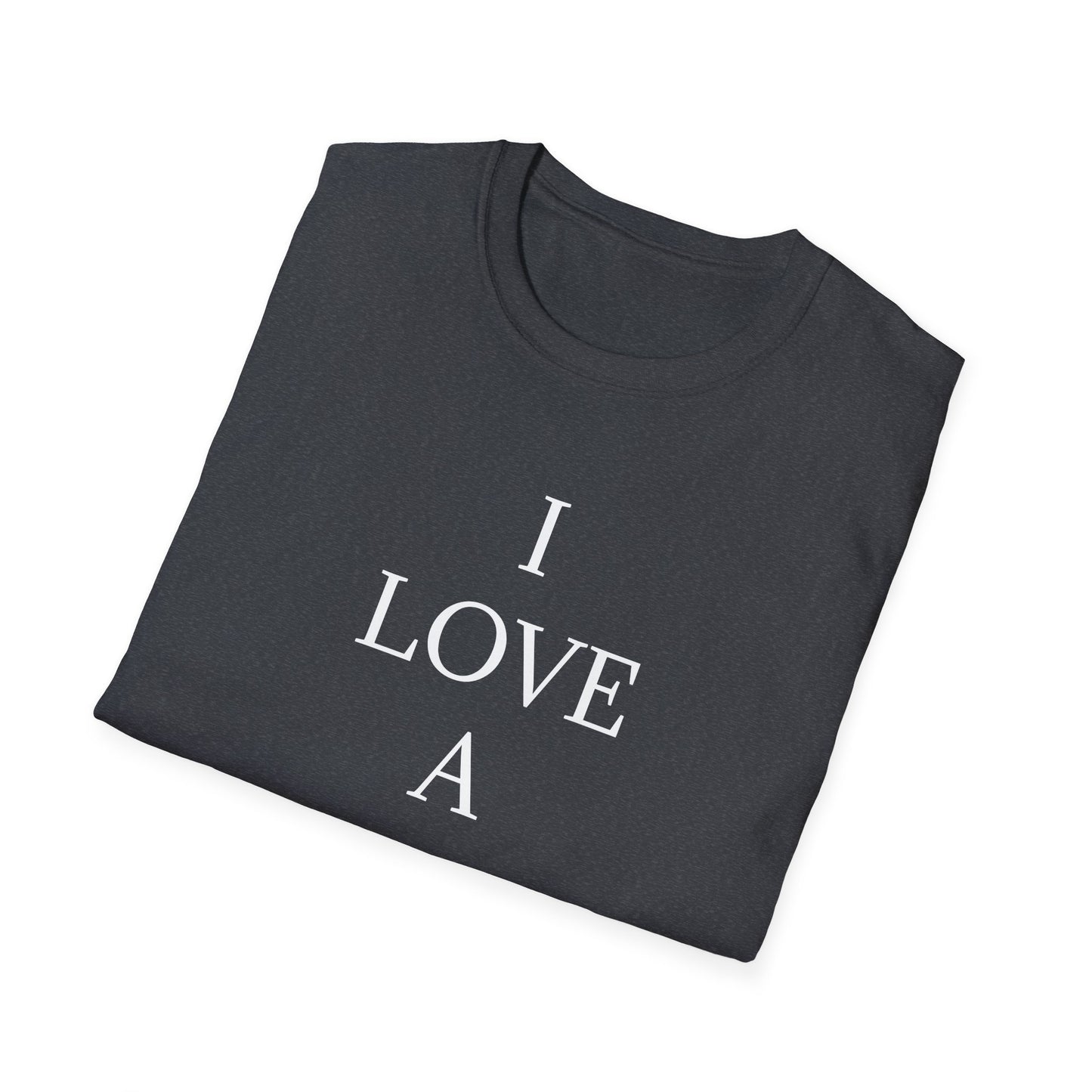 I love a Nurse Soft-Style T-Shirt - White Font