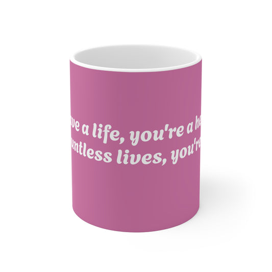 Save Countless Lives Mug 11oz