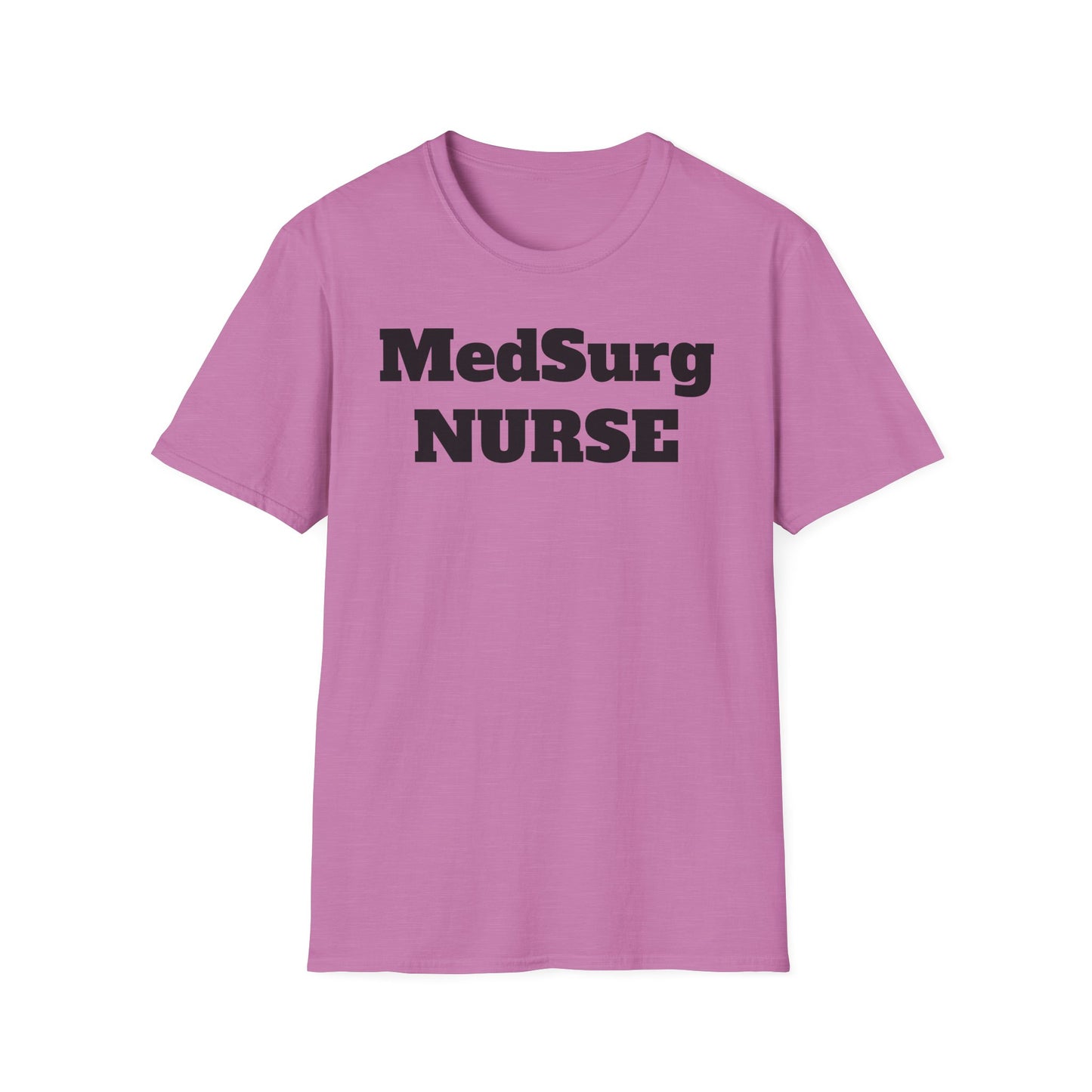 MedSurg Nurse Unisex Softstyle T-Shirt