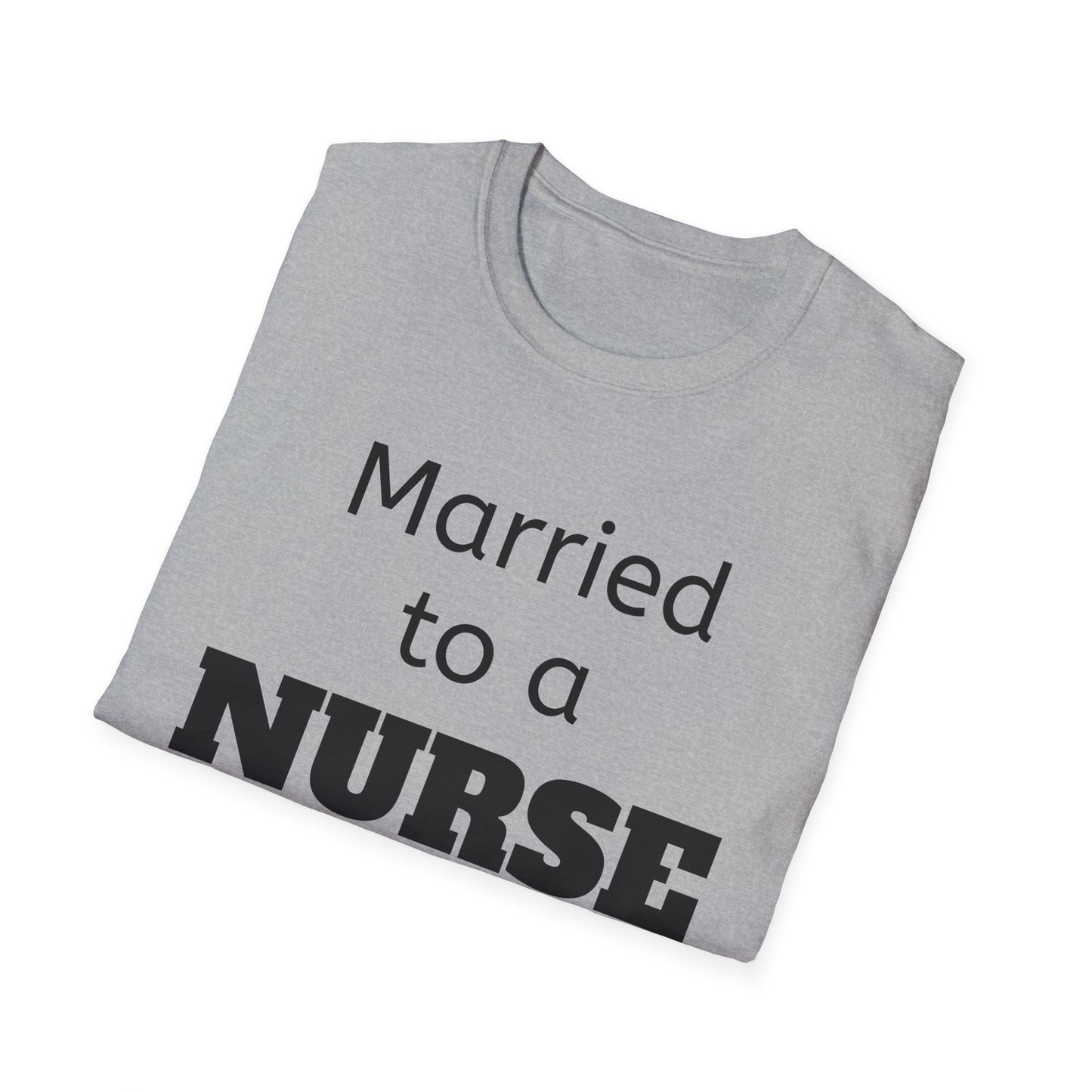 Married to a Nurse Support Group Leader T-Shirt