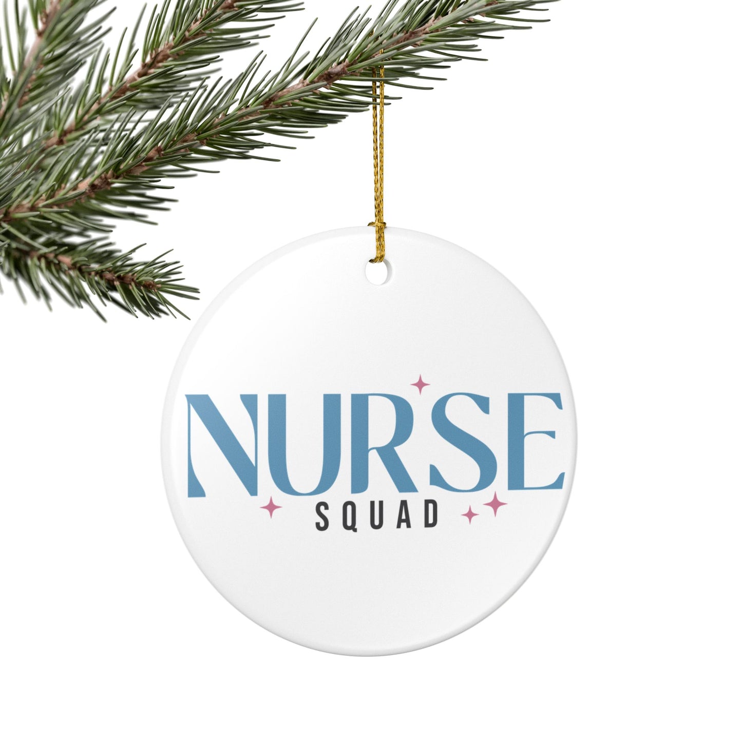 Nurse Squad Ceramic Ornament - Perfect Gift for Healthcare Heroes