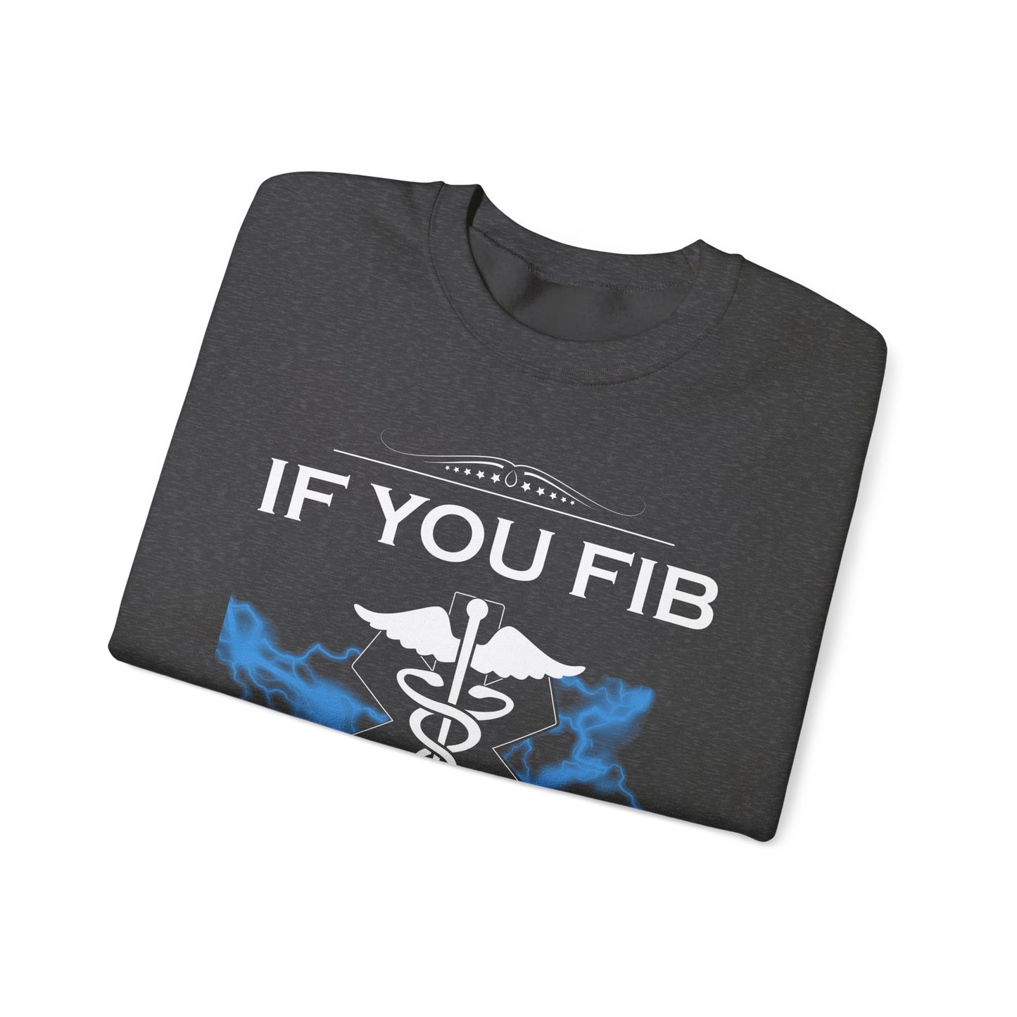 If you Fib Crewneck Sweatshirt