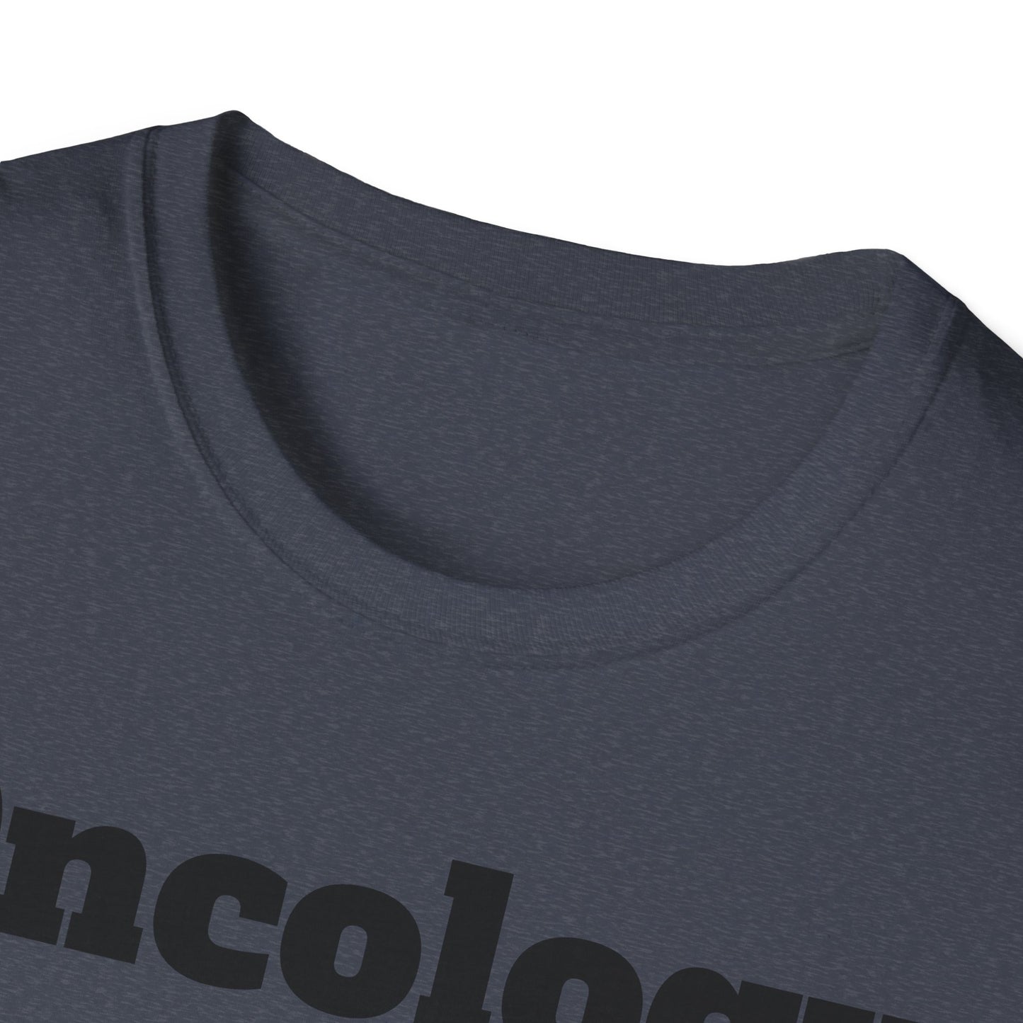 Oncology Nurse Unisex Softstyle T-Shirt