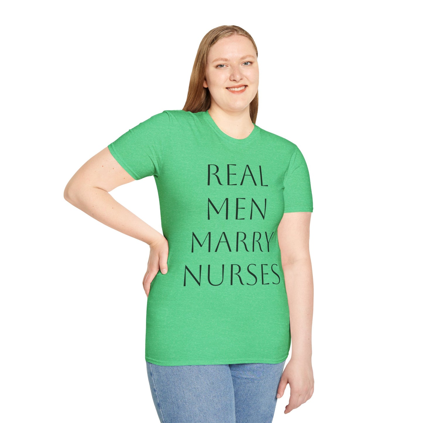 Real Men Marry Nurses Softstyle T-Shirt