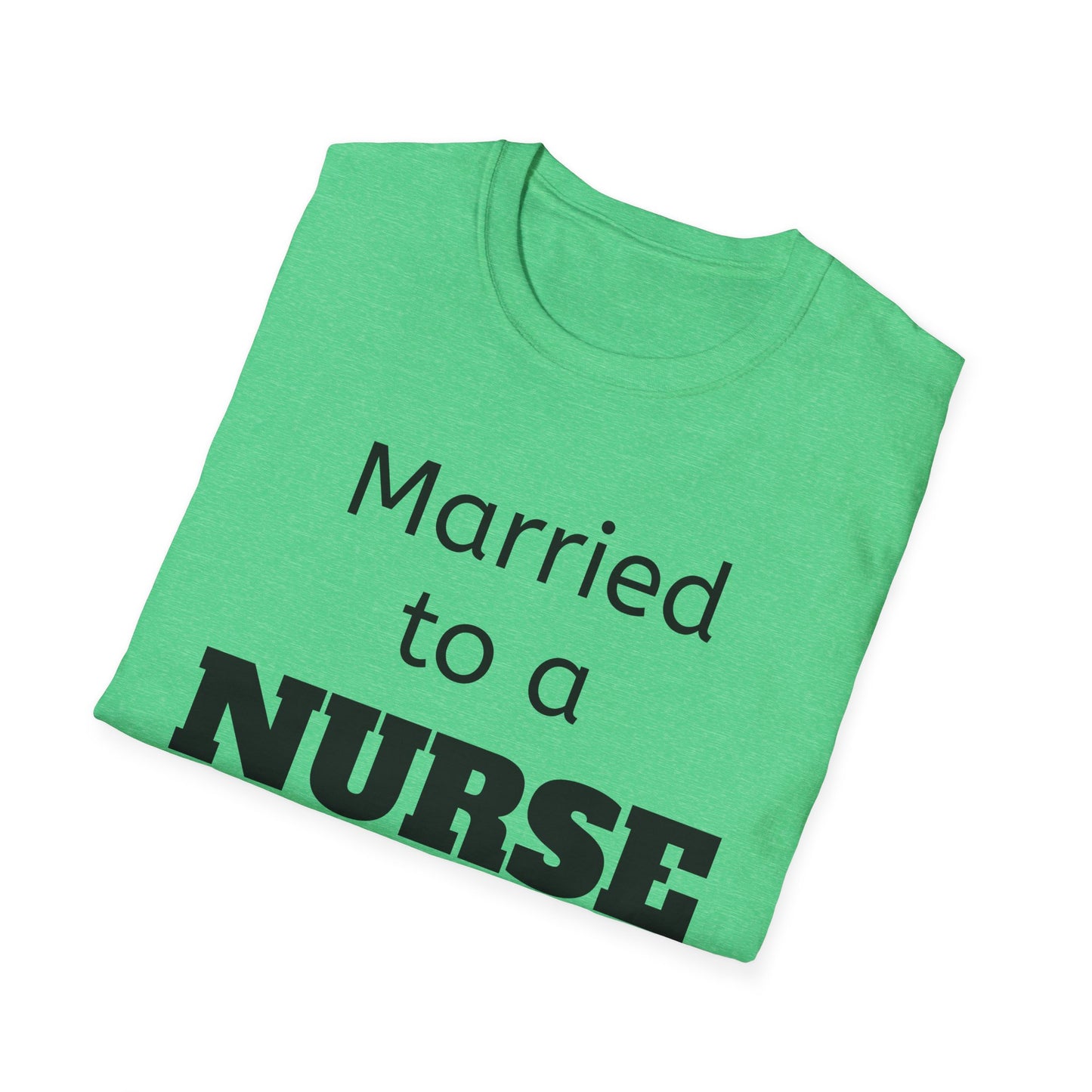 Married to a Nurse Support Group Leader T-Shirt