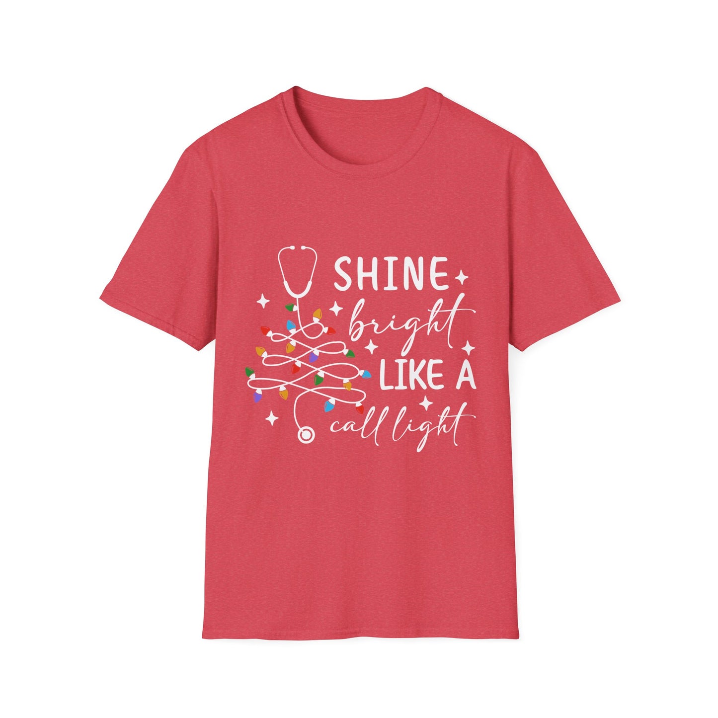 Christmas Medical Field Unisex T-Shirt - Shine Bright Like A Call Light