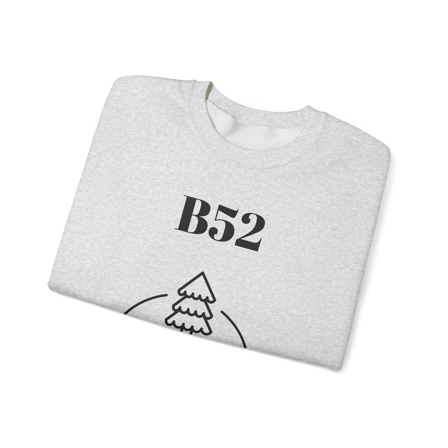 B52 Let it Snow - Unisex Crewneck Sweatshirt