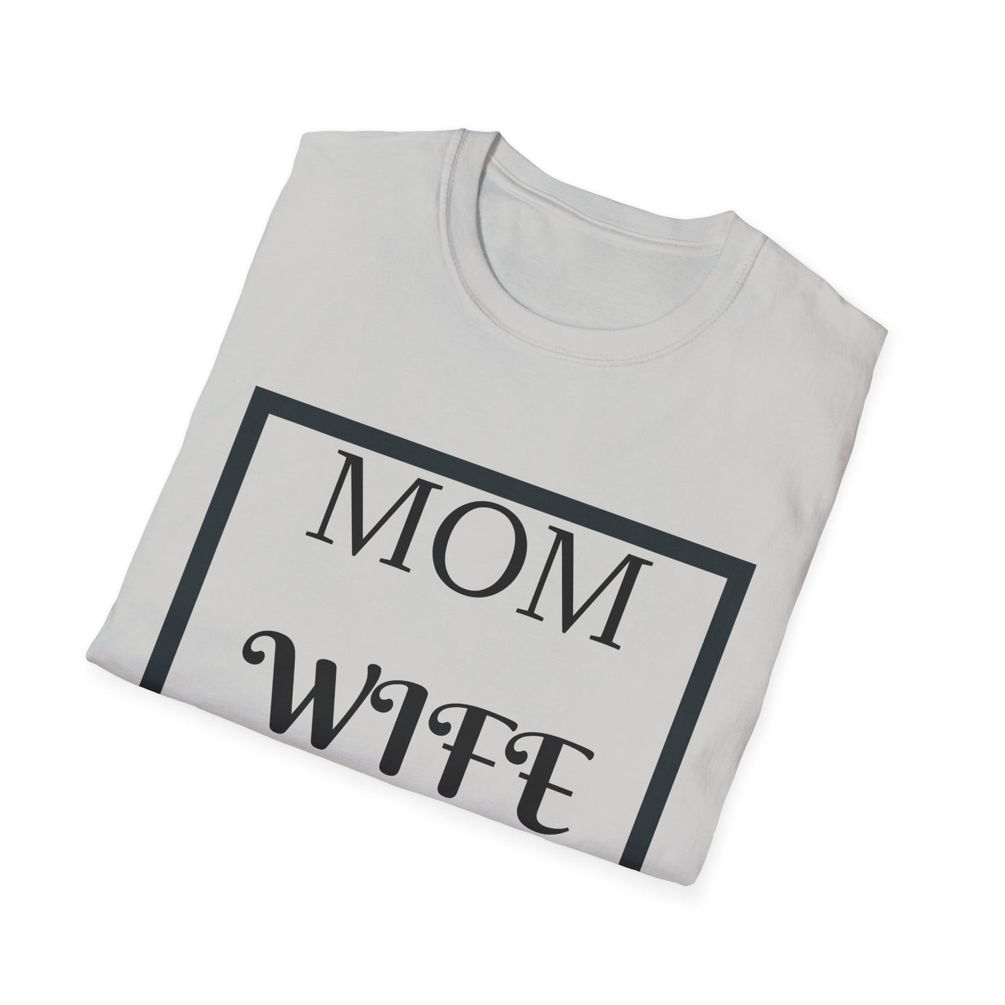 Mom Wife Nurse T-Shirt