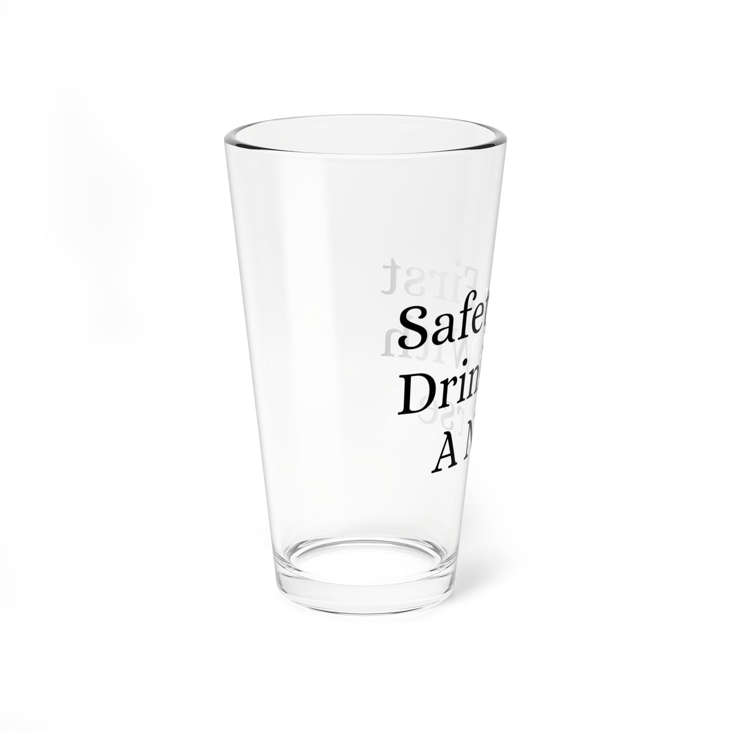 Safety First Drink with a Nurse Glass, 16oz