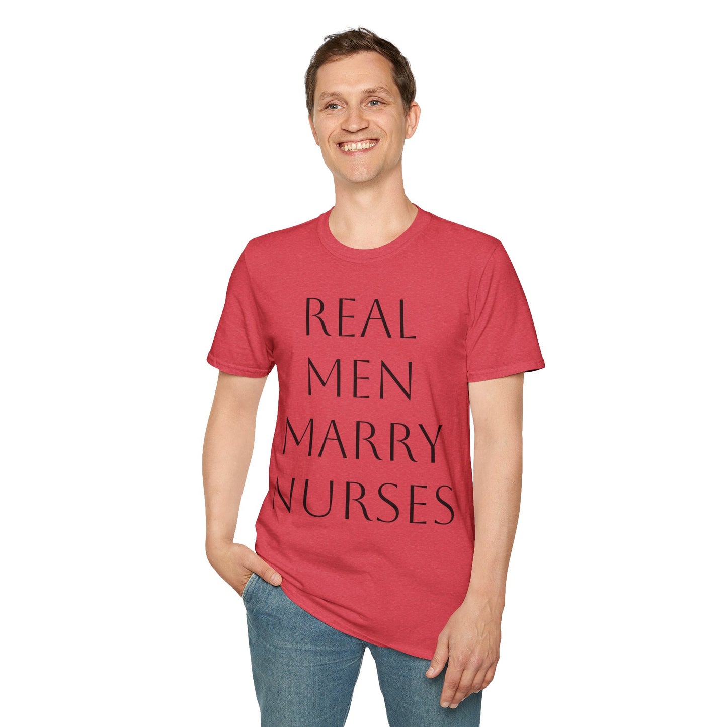 Real Men Marry Nurses Softstyle T-Shirt