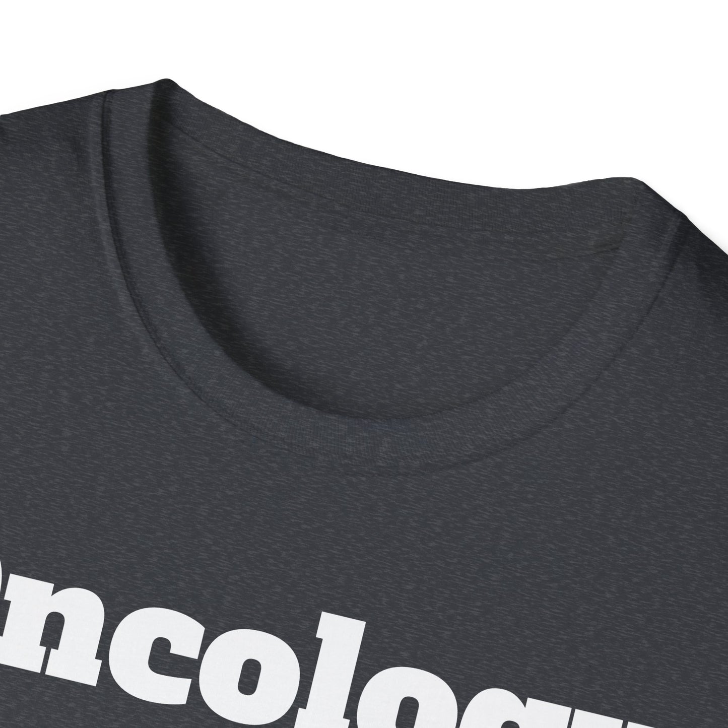 Oncology Nurse Unisex Softstyle T-Shirt