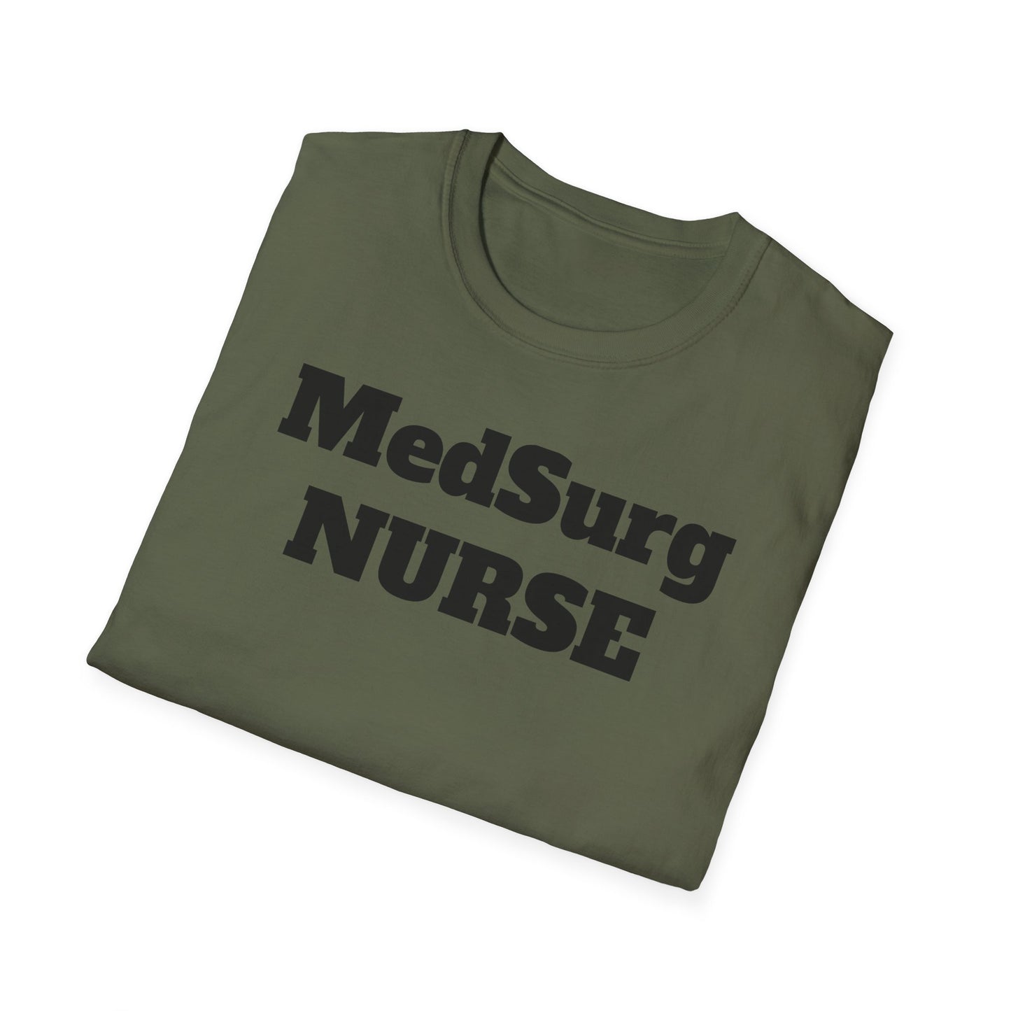 MedSurg Nurse Unisex Softstyle T-Shirt