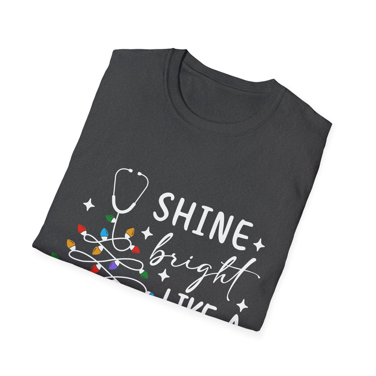 Christmas Medical Field Unisex T-Shirt - Shine Bright Like A Call Light