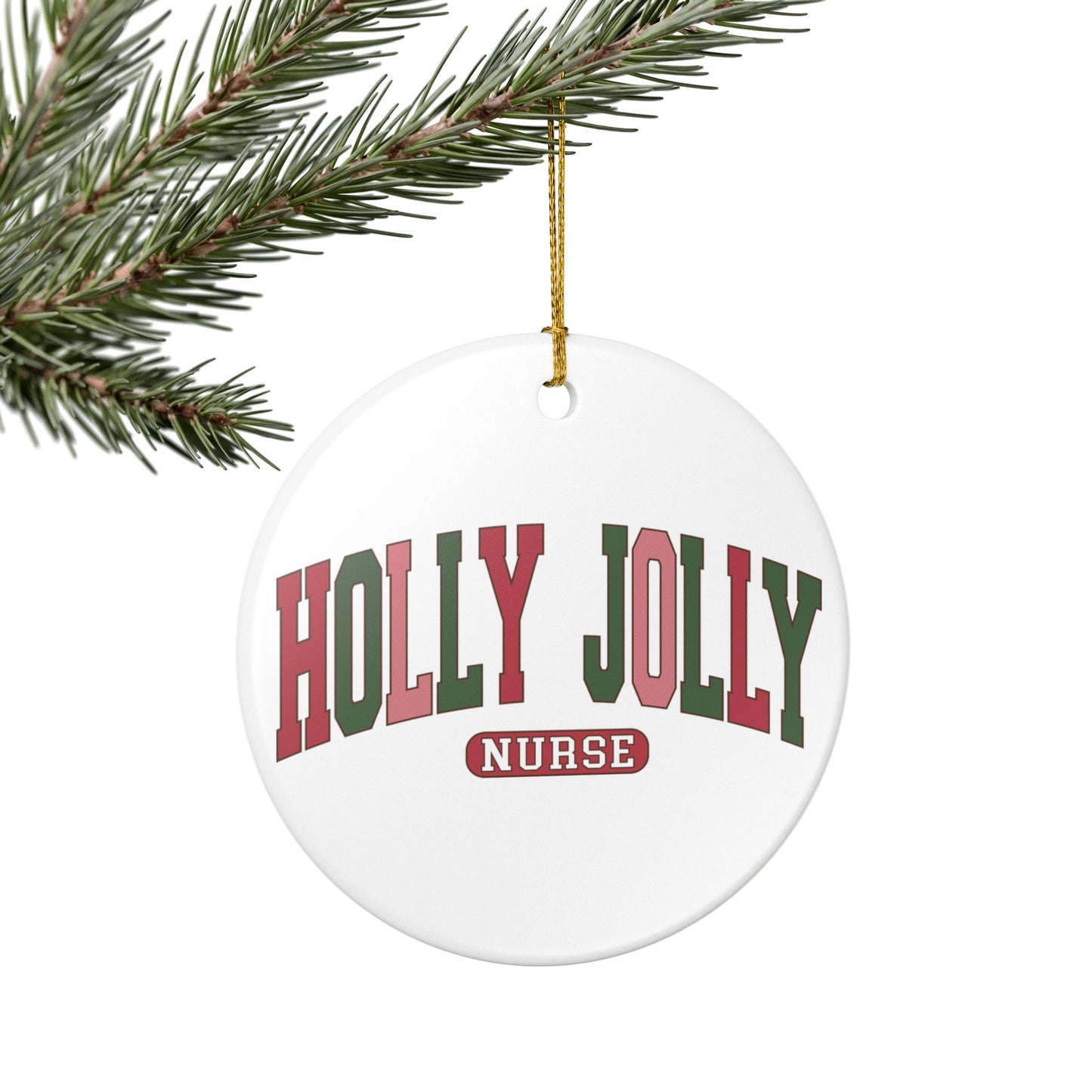 Holly Jolly Nurse Ceramic Ornament