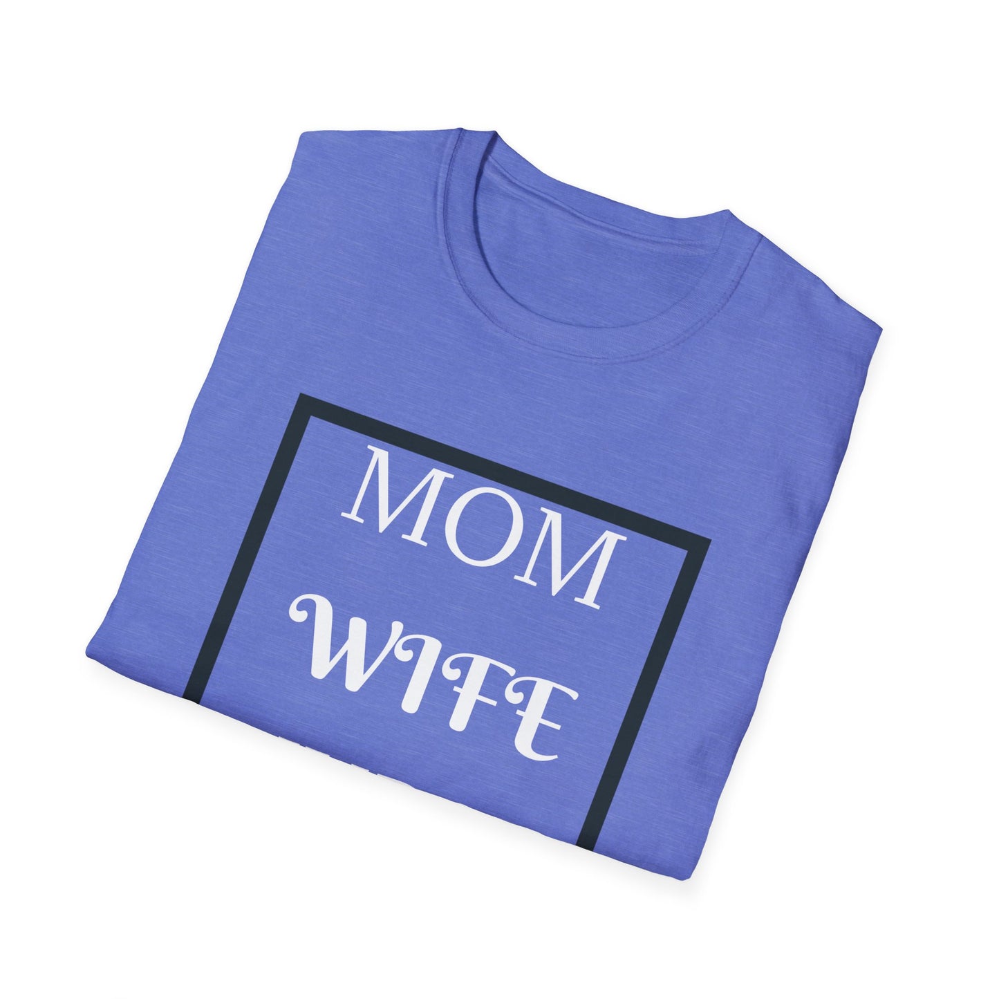 Mom Wife Nurse T-Shirt