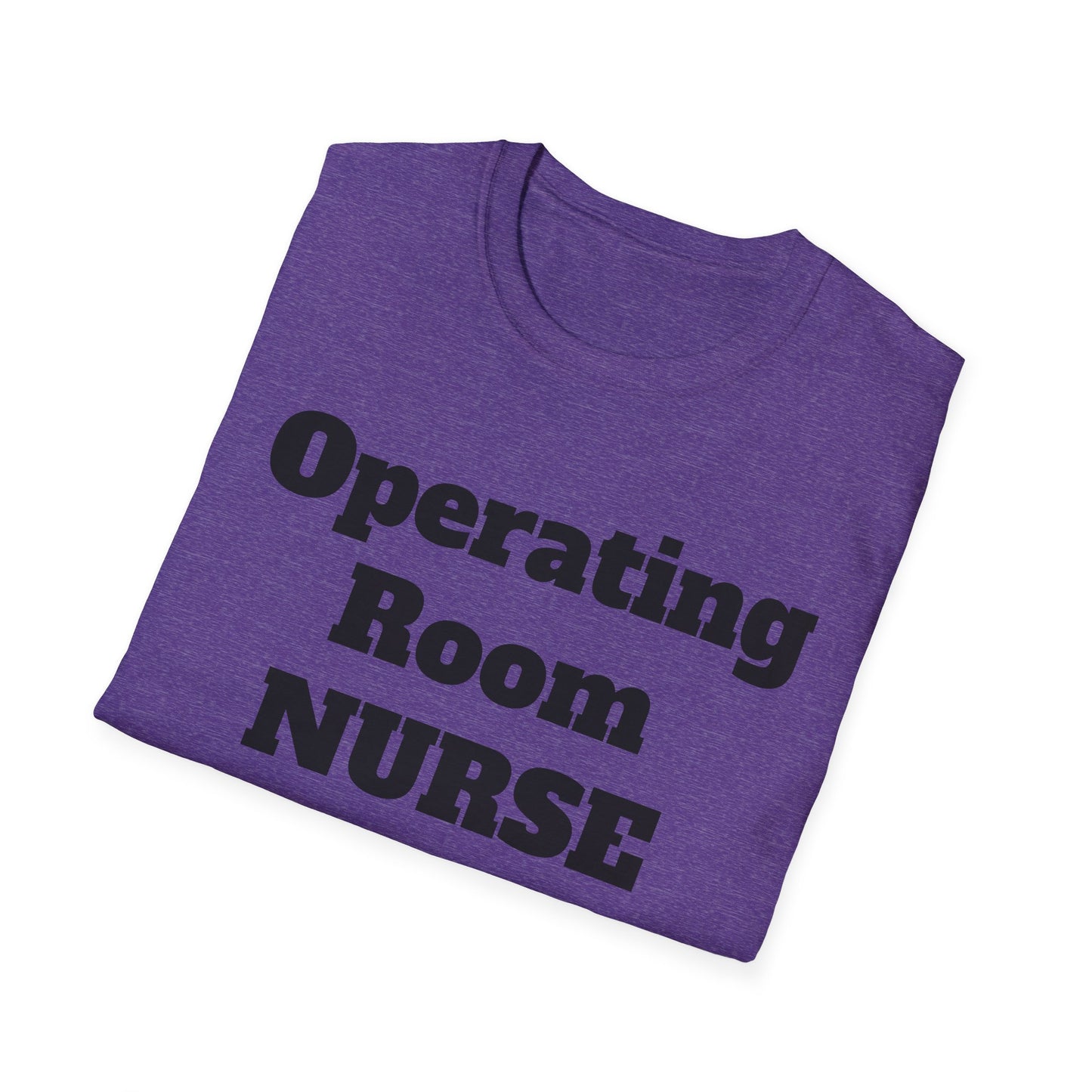 OR Nurse Unisex Softstyle T-Shirt