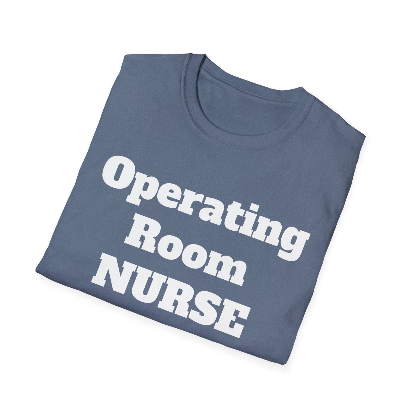 OR Nurse Unisex Softstyle T-Shirt