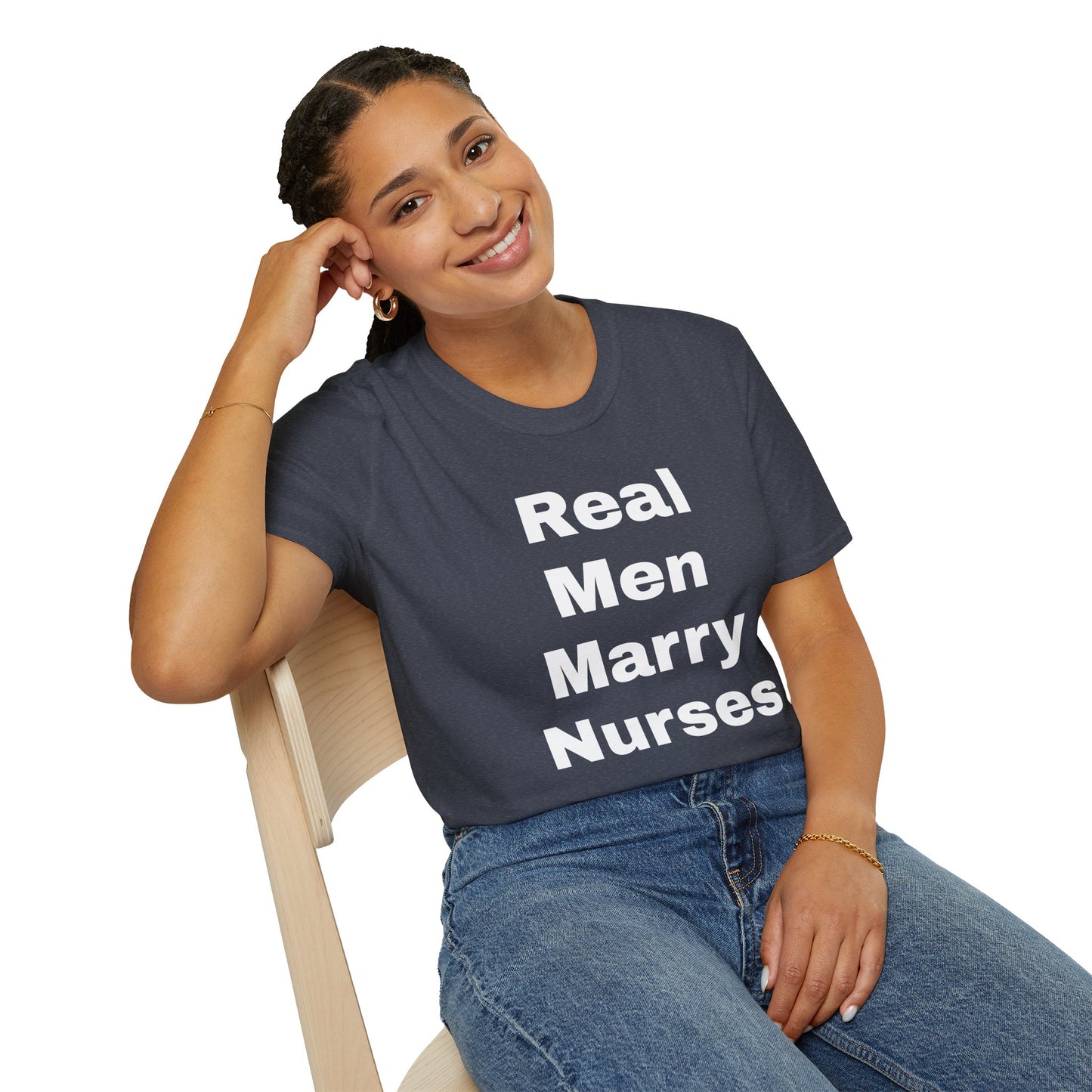 Real Men Marry Nurses T-Shirt