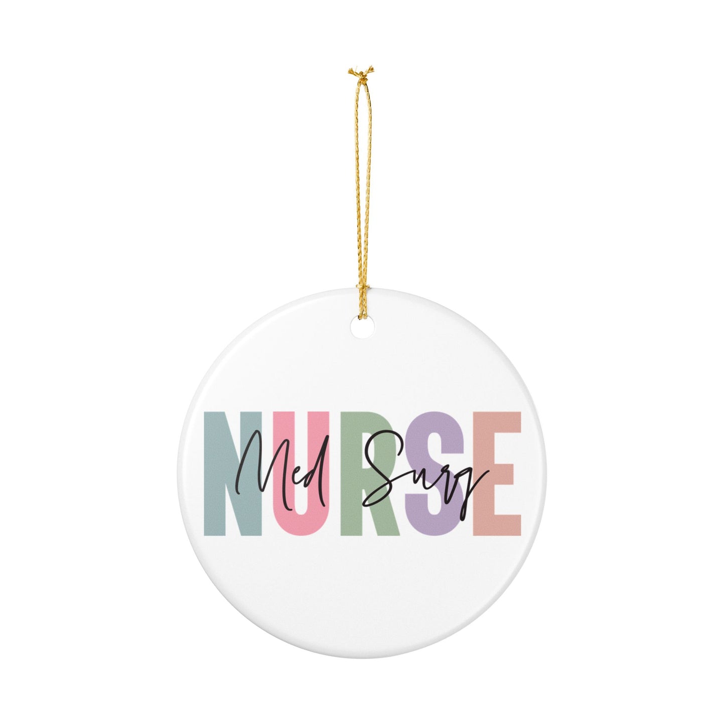 Nurse Appreciation Ceramic Ornament