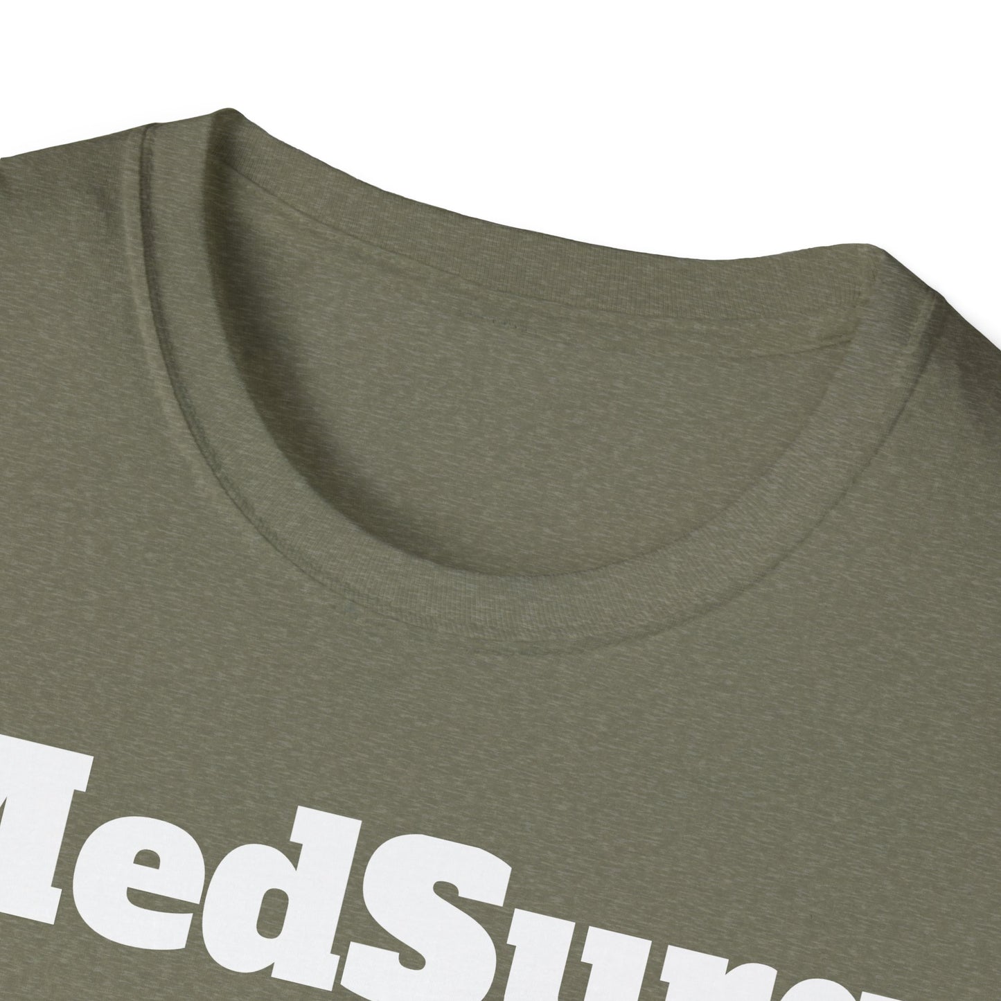 MedSurg Nurse Unisex Softstyle T-Shirt