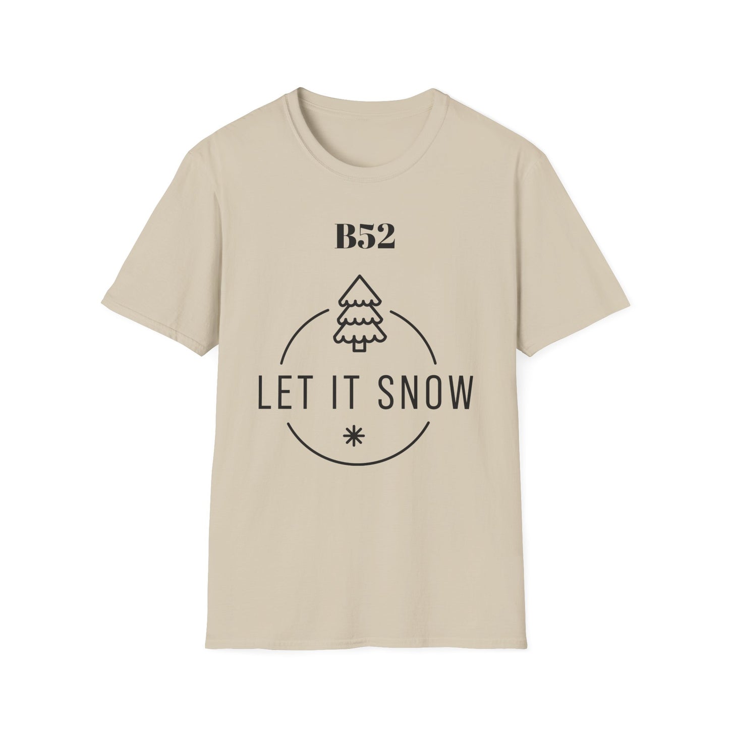 B52 Let it Snow Softstyle T-Shirt