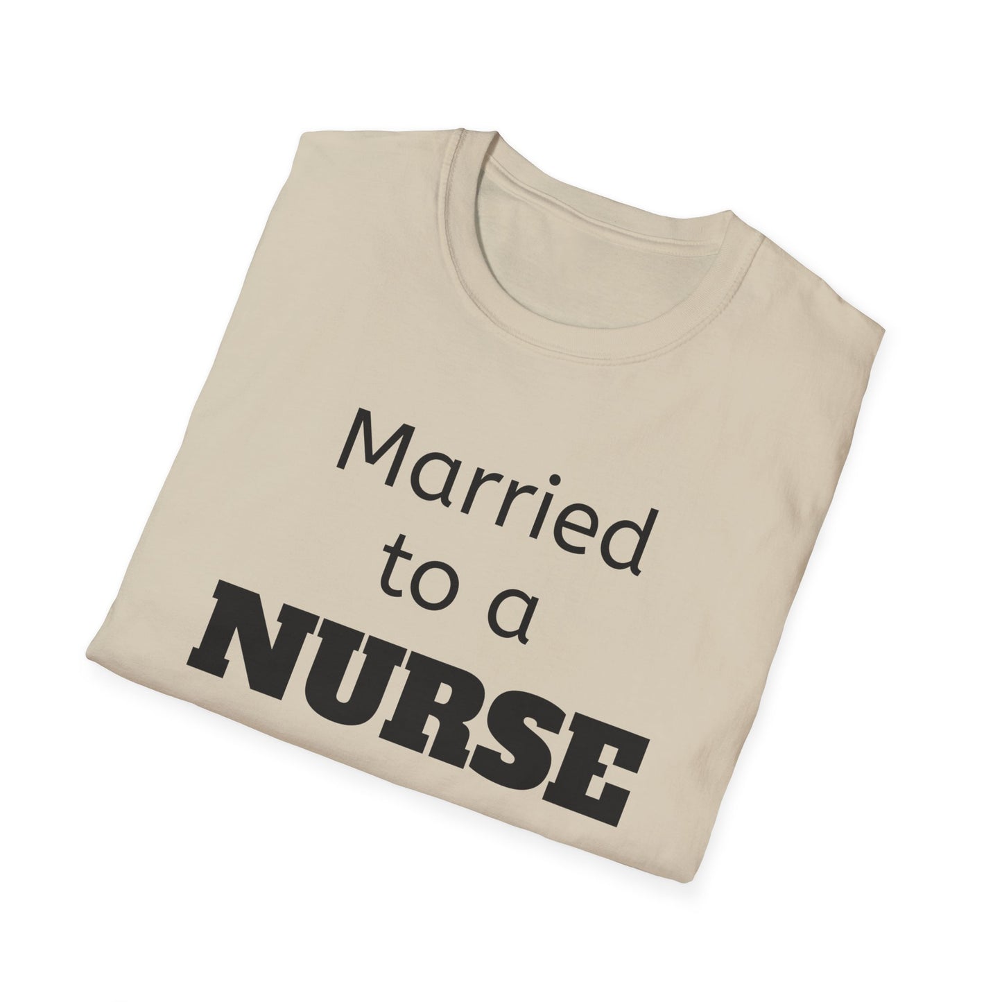 Married to a Nurse Support Group Leader T-Shirt