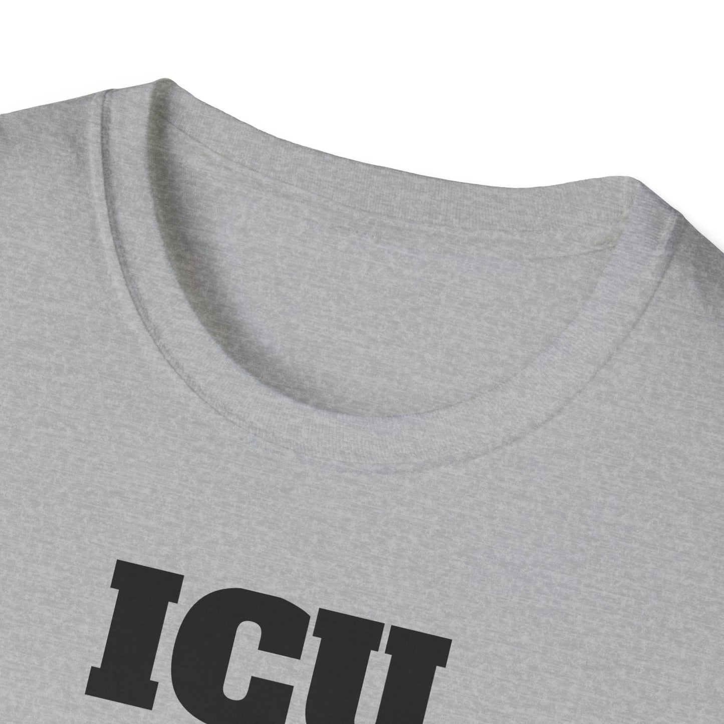 ICU Nurse Unisex Softstyle T-Shirt