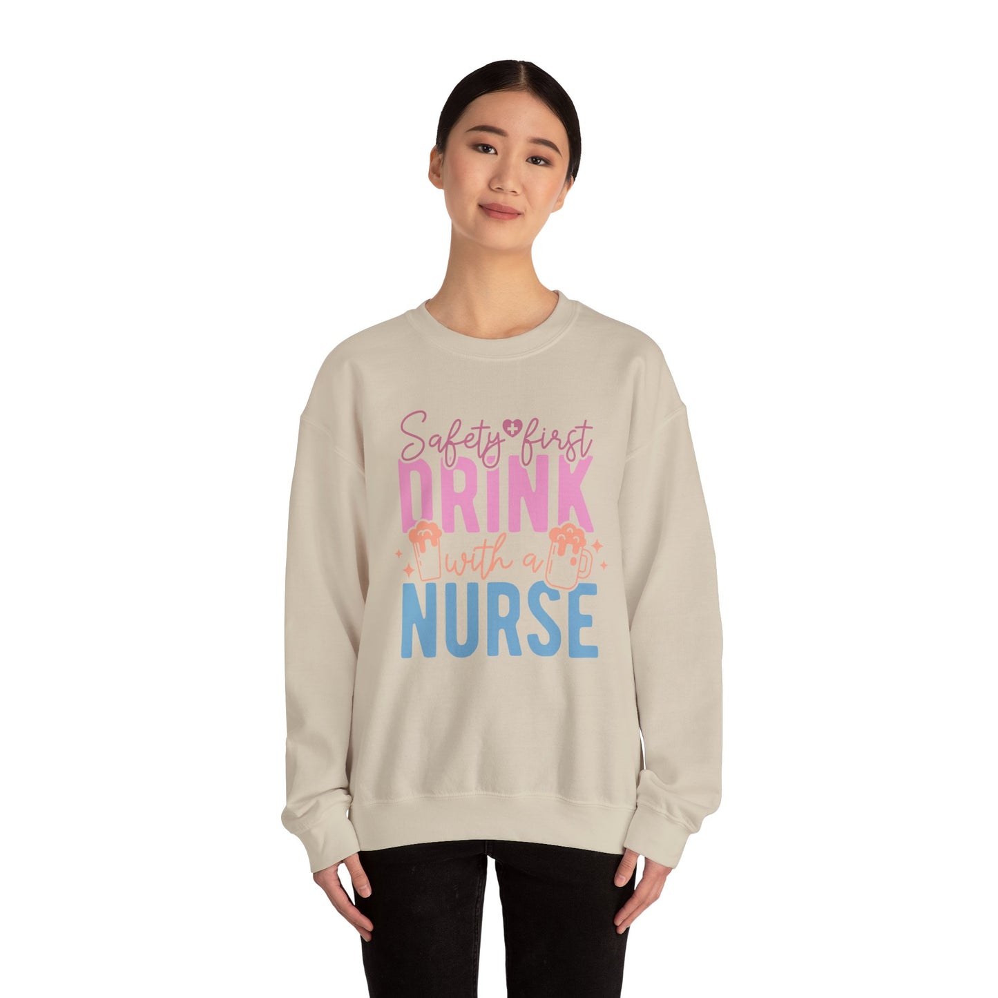 Safety First Drink With A Nurse - Unisex Midweight Softstyle Fleece Crewneck Sweatshirt