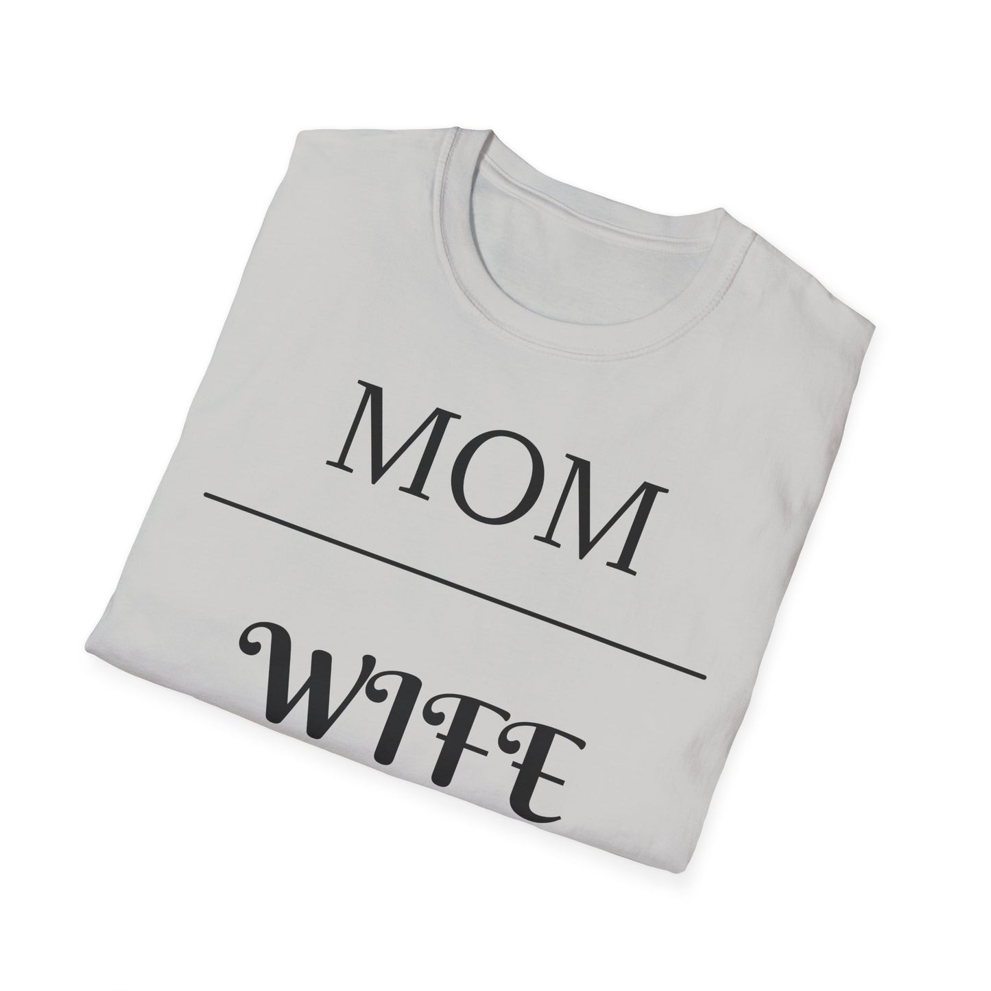 Mom Wife Nurse T-Shirt