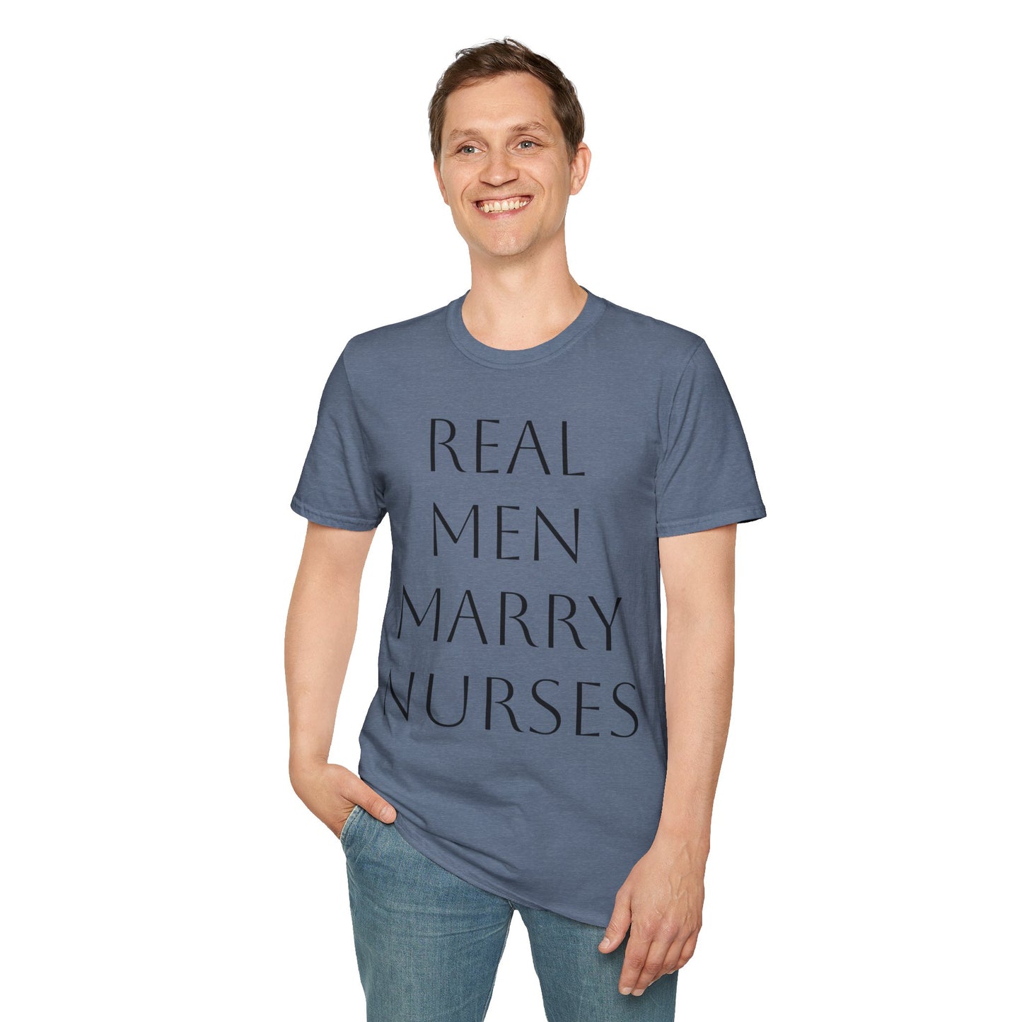 Real Men Marry Nurses Softstyle T-Shirt