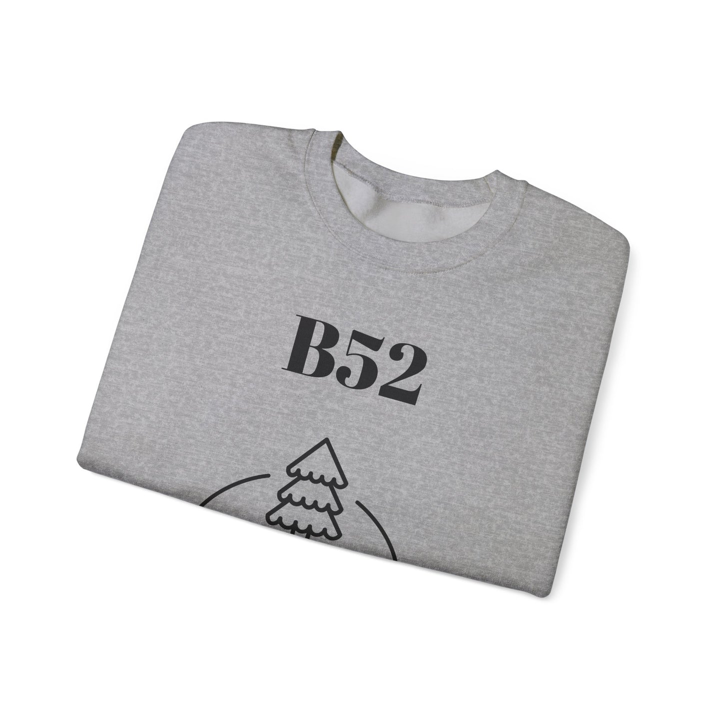 B52 Let it Snow - Unisex Crewneck Sweatshirt