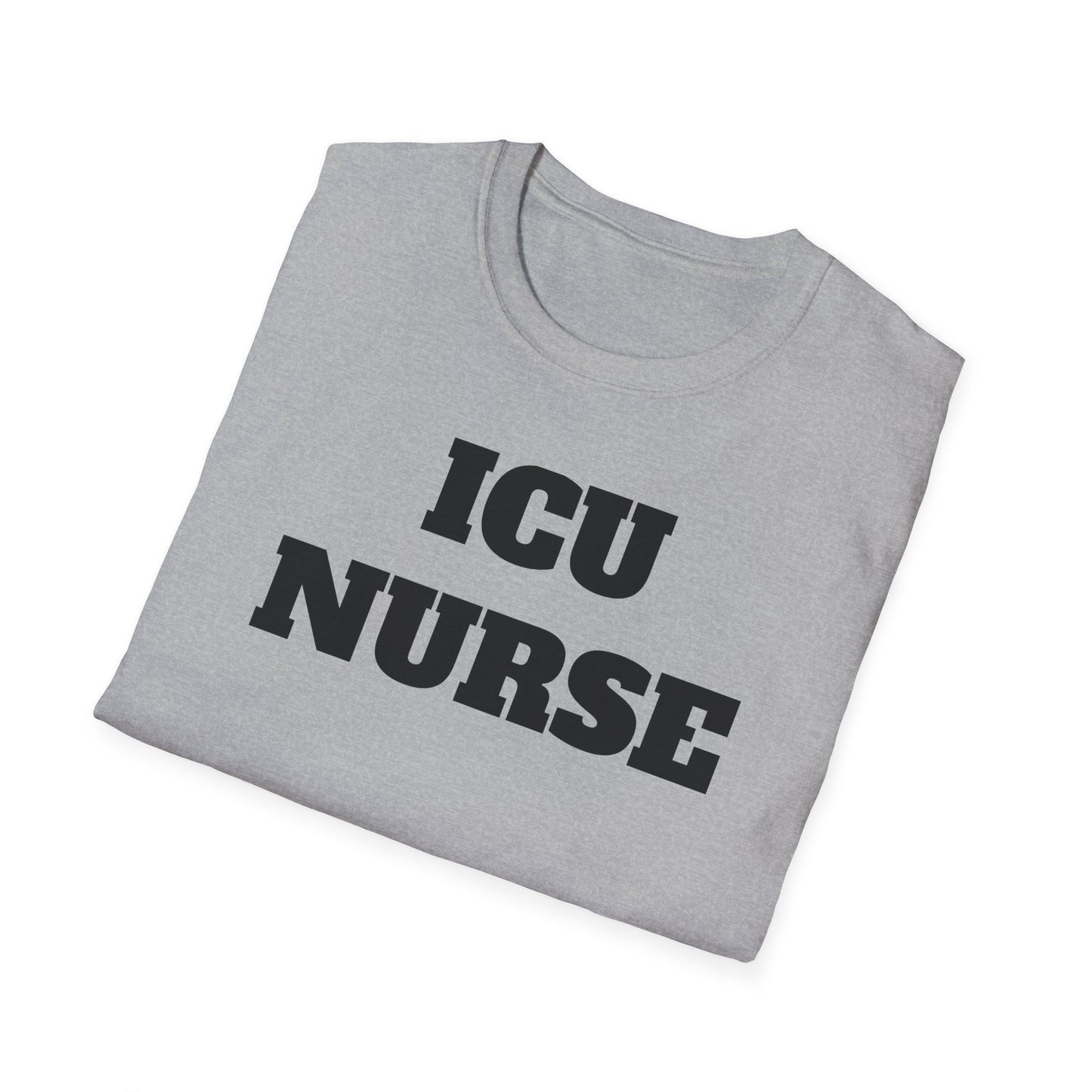 ICU Nurse Unisex Softstyle T-Shirt