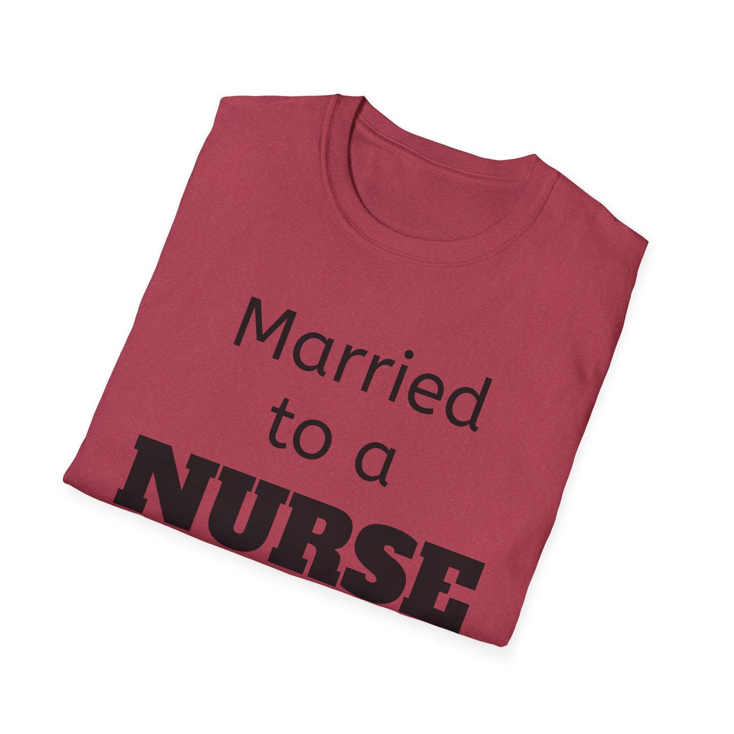 Married to a Nurse Support Group Leader T-Shirt